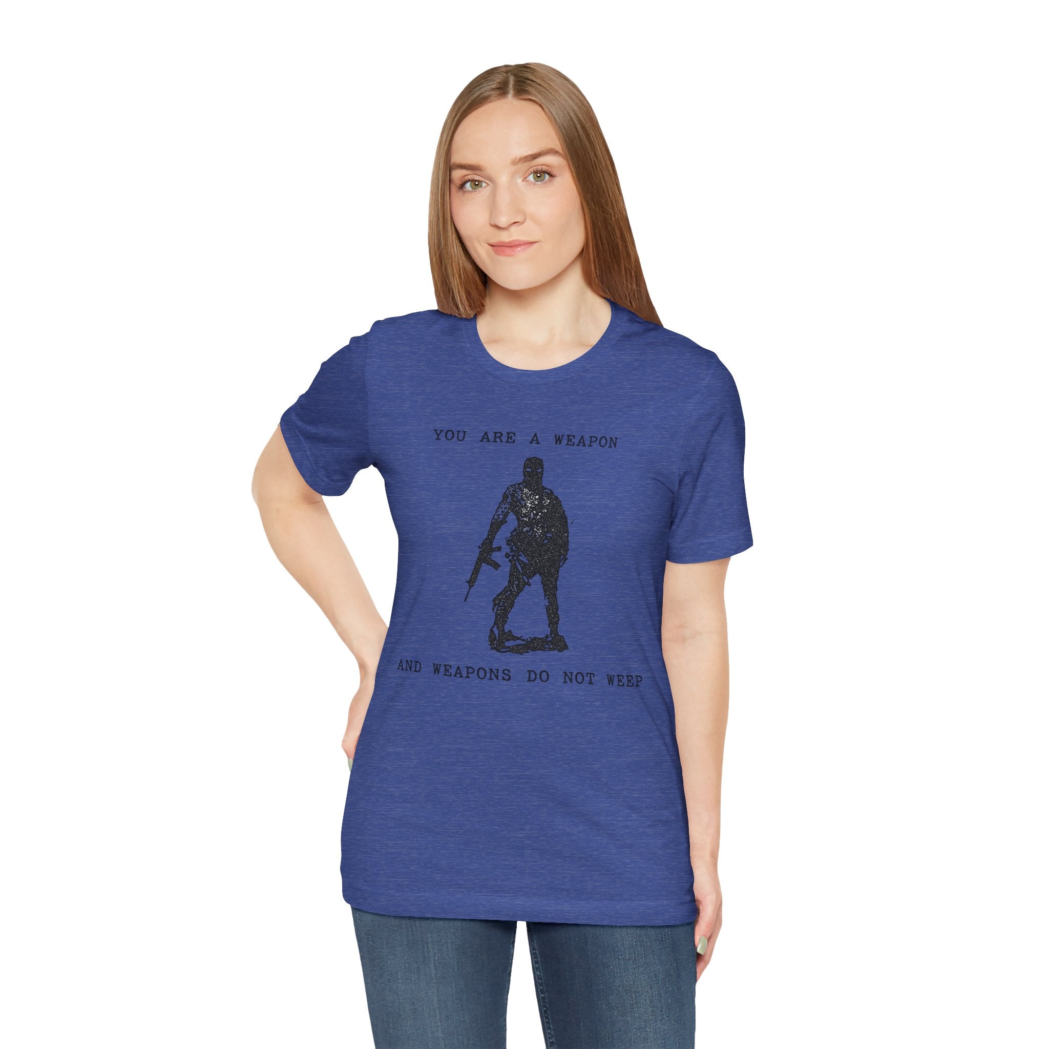 WEAPONS DO NOT WEEP Unisex Jersey Tee