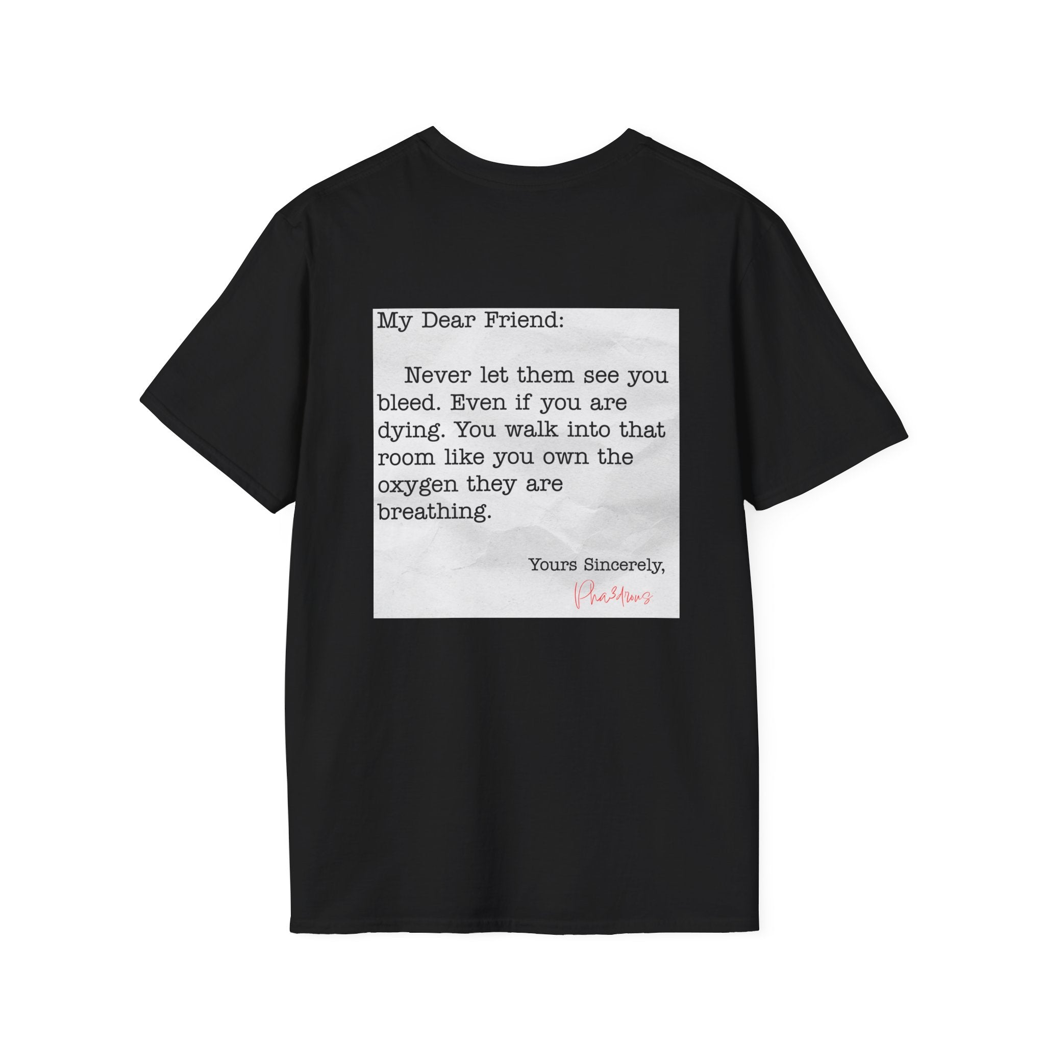 My Dear Friend Tee Shirt