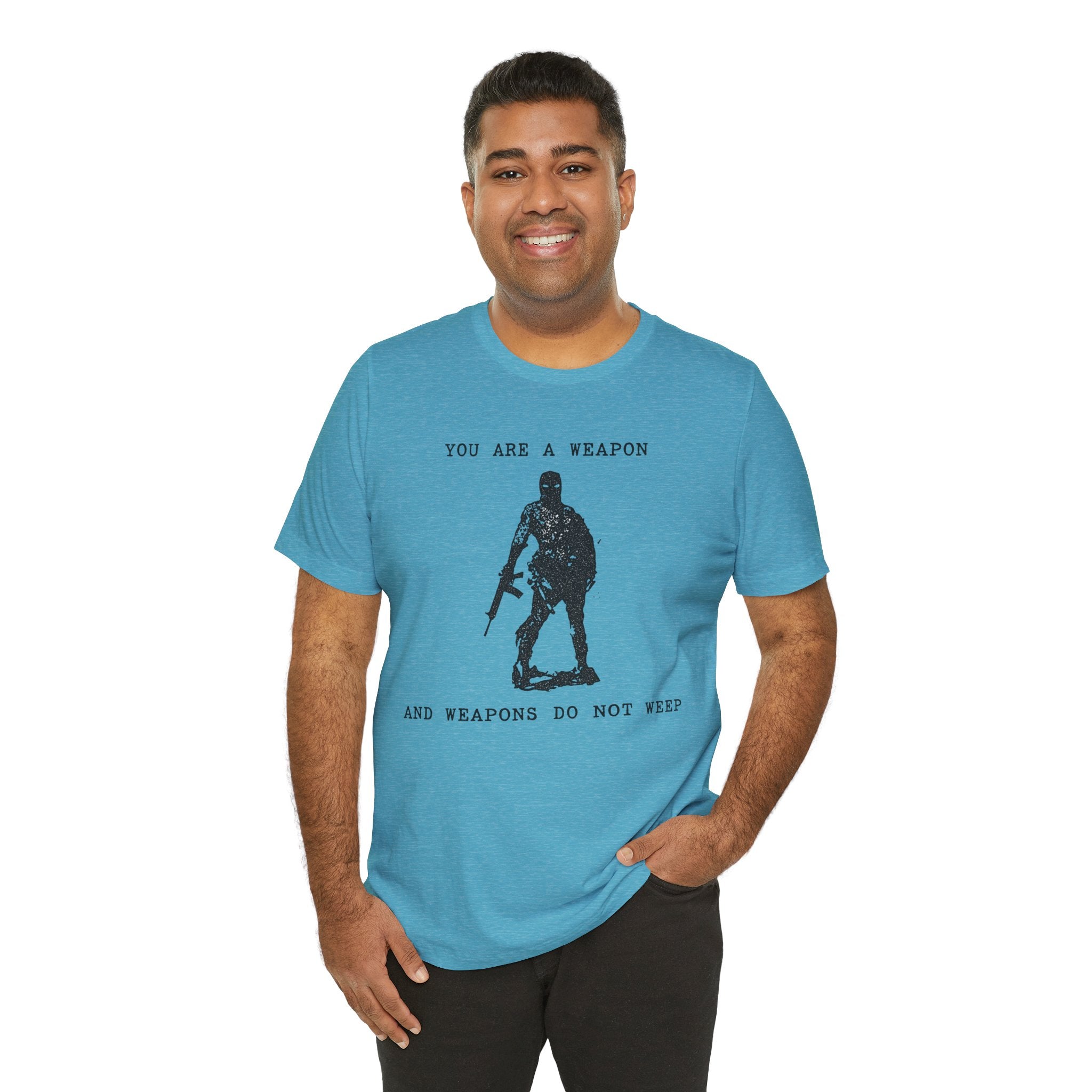 WEAPONS DO NOT WEEP Unisex Jersey Tee