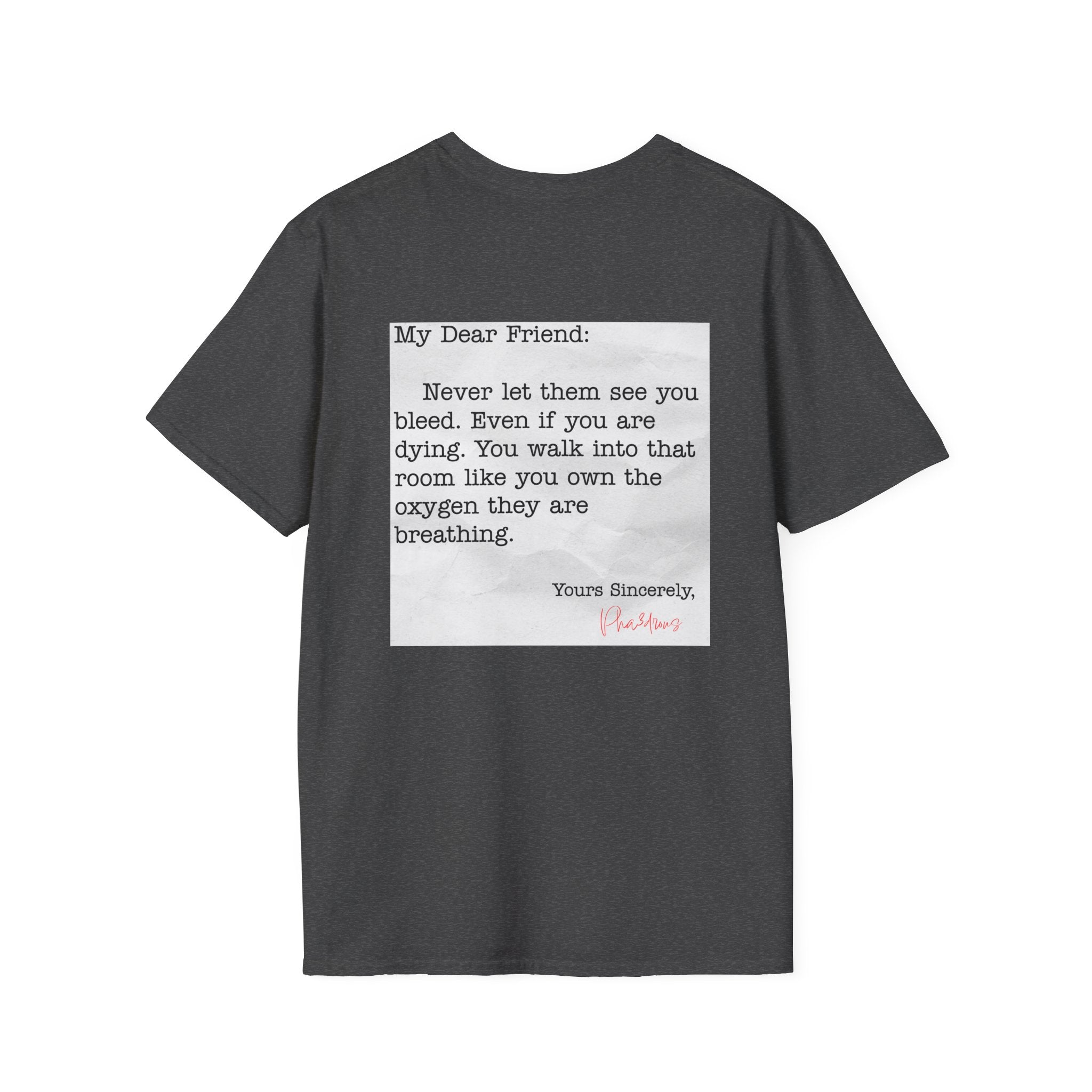 My Dear Friend Tee Shirt