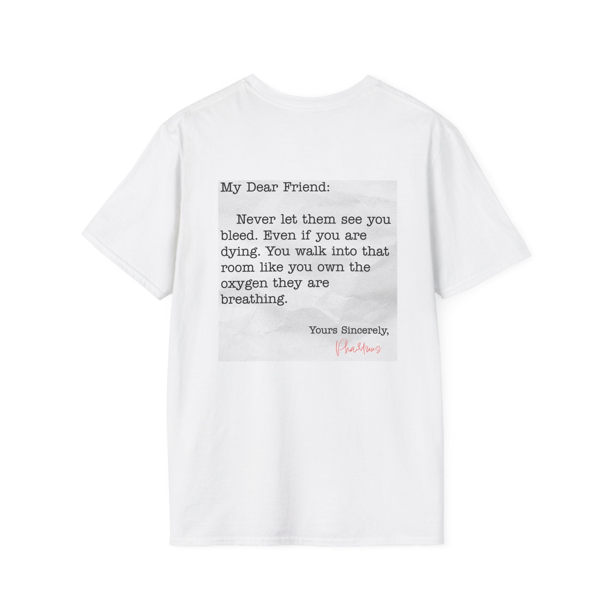My Dear Friend Tee Shirt