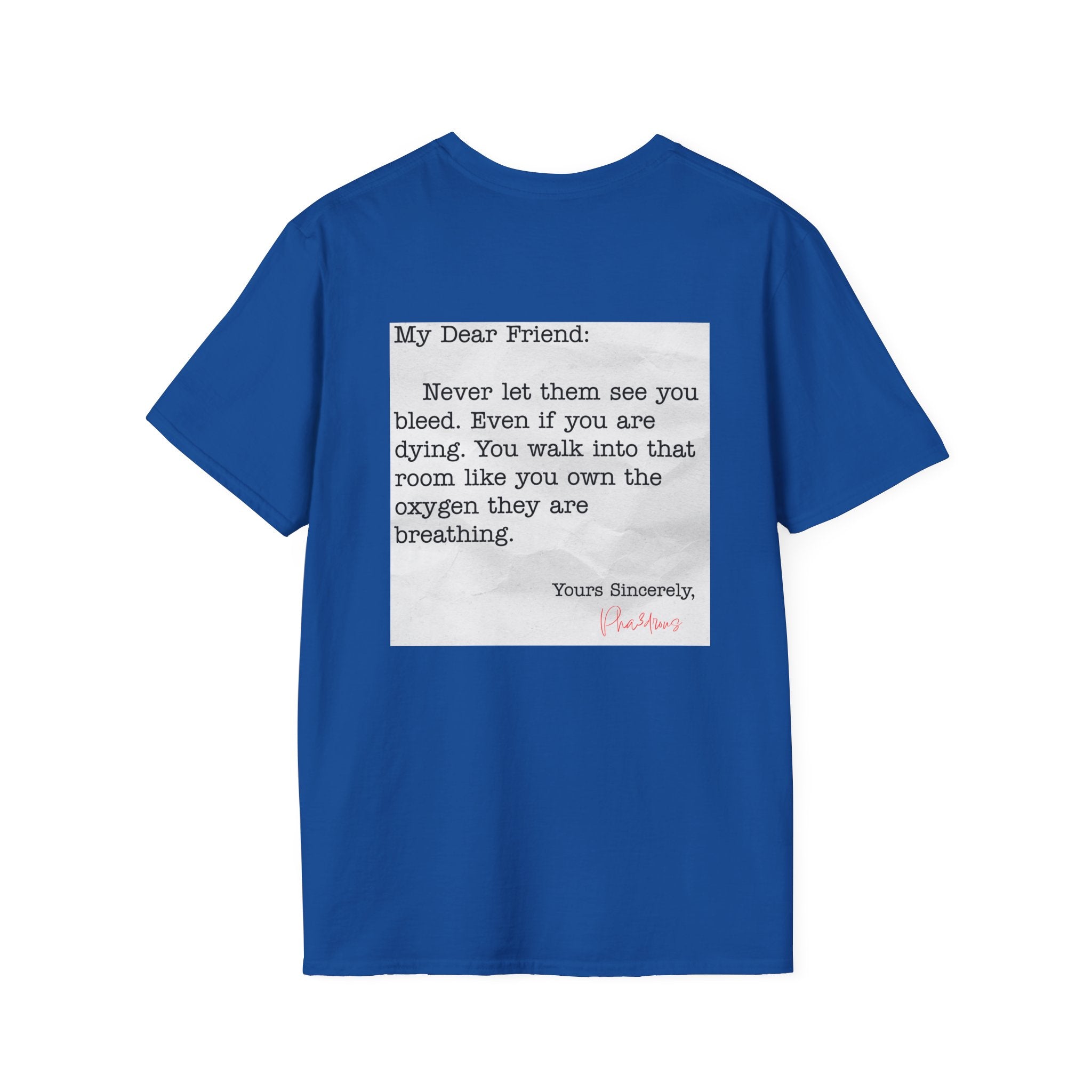 My Dear Friend Tee Shirt