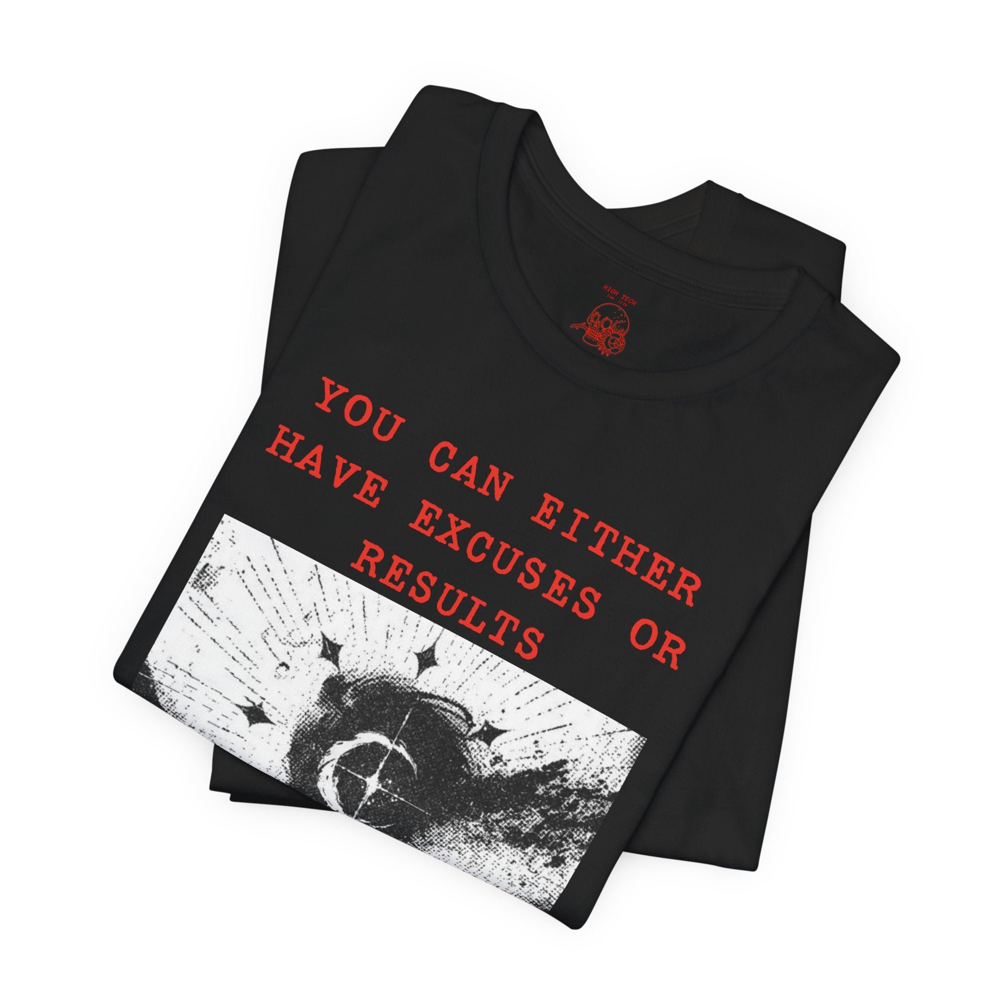 EXCUSES OR RESULTS Unisex Jersey Tee
