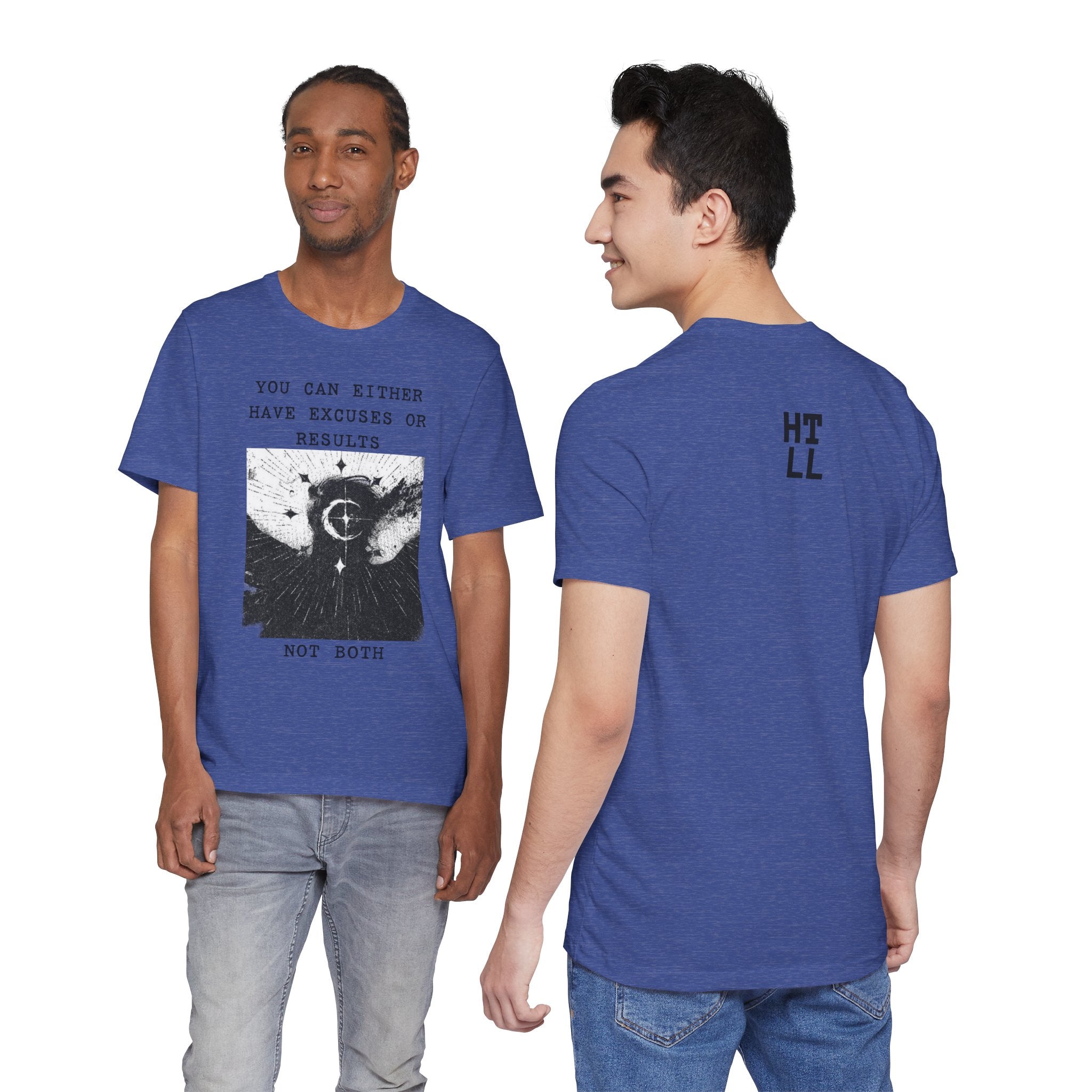 EXCUSES OR RESULTS Unisex Jersey Tee