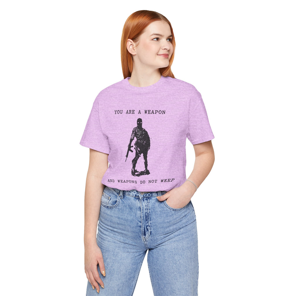 WEAPONS DO NOT WEEP Unisex Jersey Tee