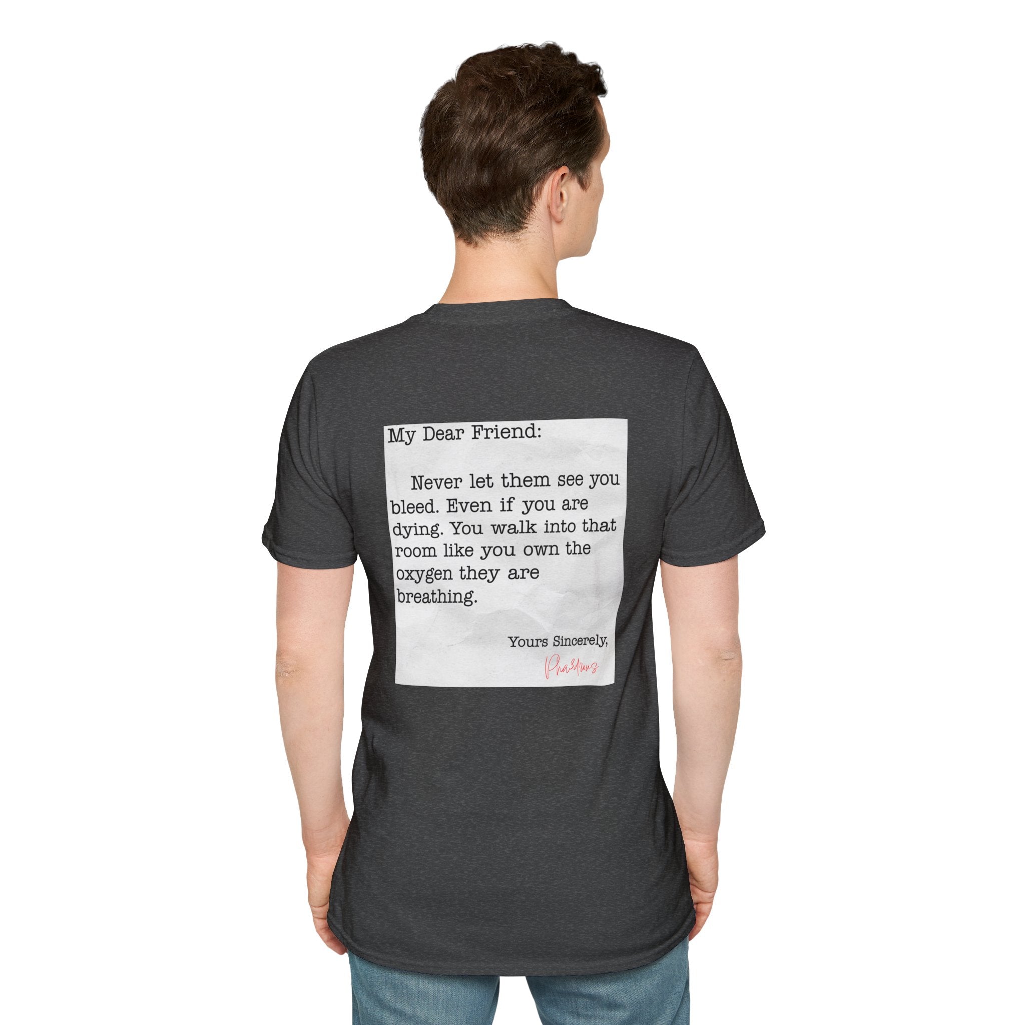 My Dear Friend Tee Shirt