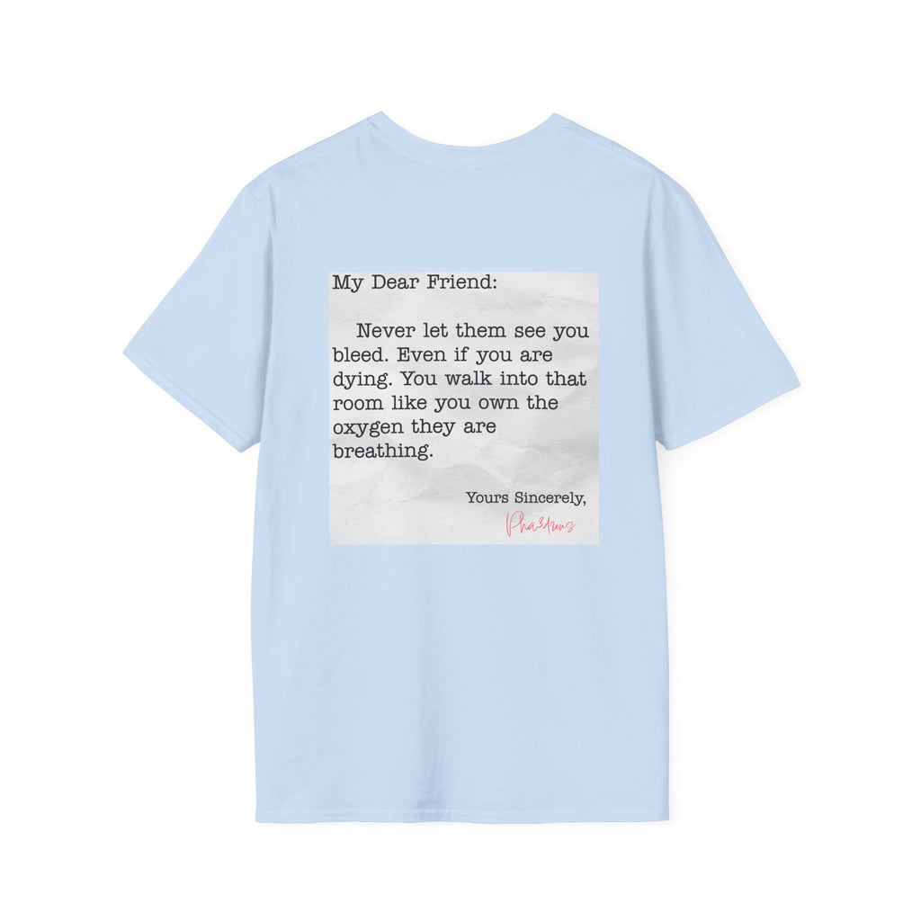My Dear Friend Tee Shirt