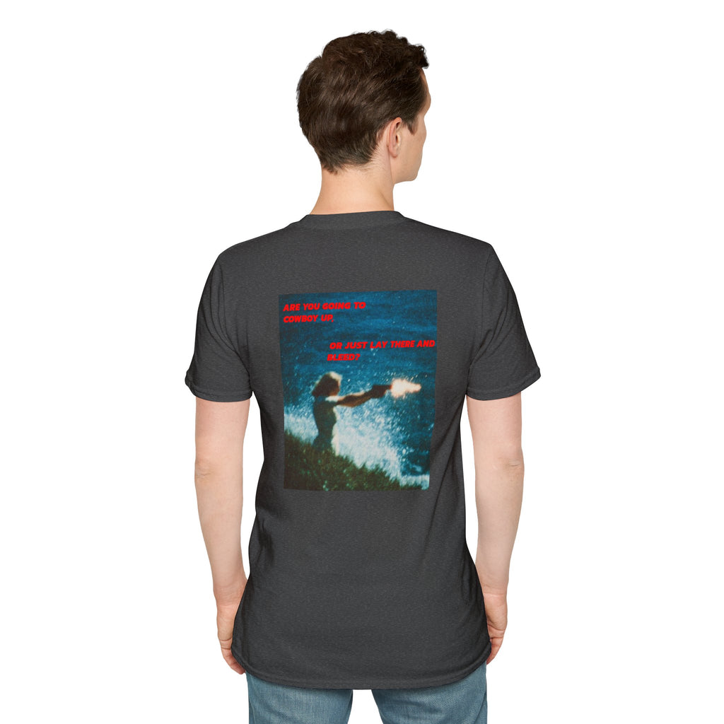 Cowboy Up Tee Shirt