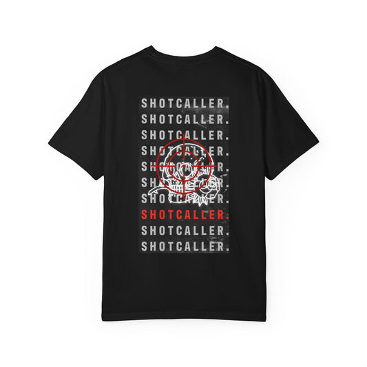 SHOTCALLER. Tee Shirt
