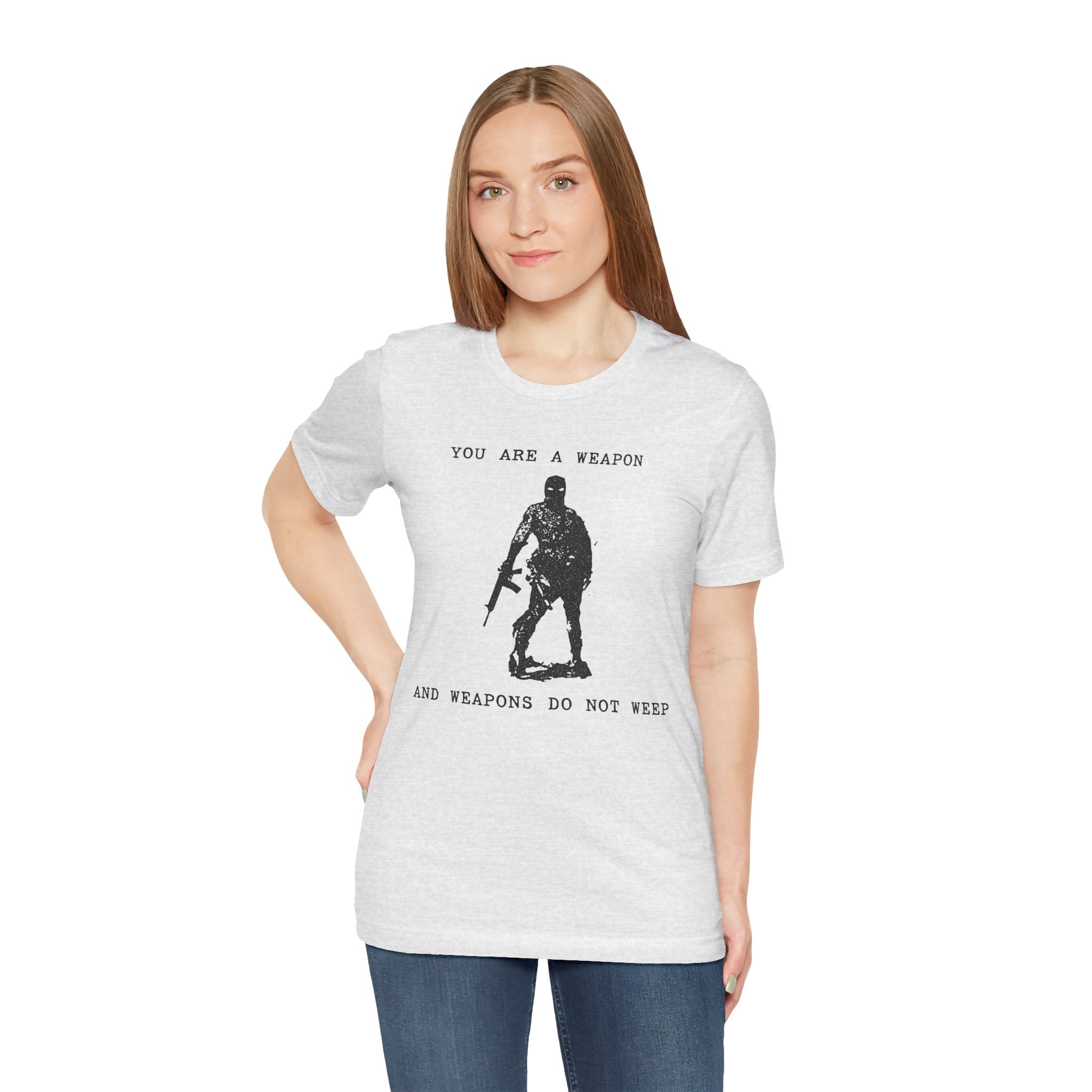 WEAPONS DO NOT WEEP Unisex Jersey Tee