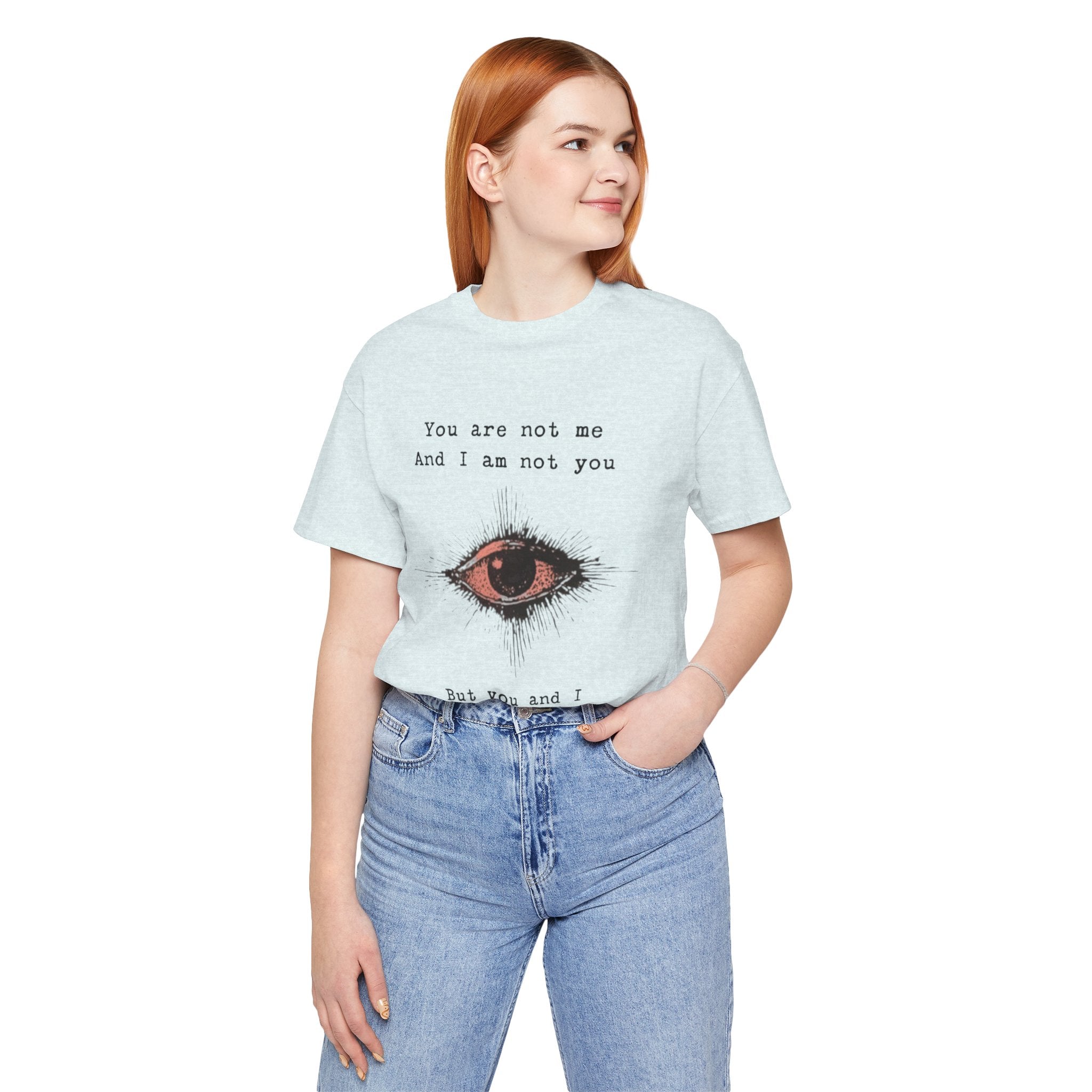 YOU AND I Unisex Jersey Tee