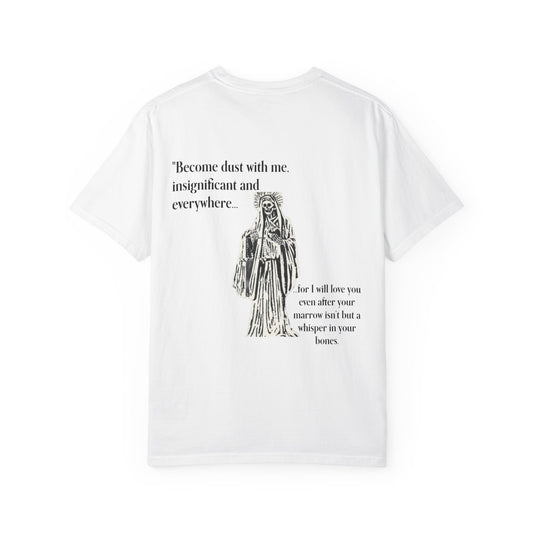 Become Dust Tee Shirt