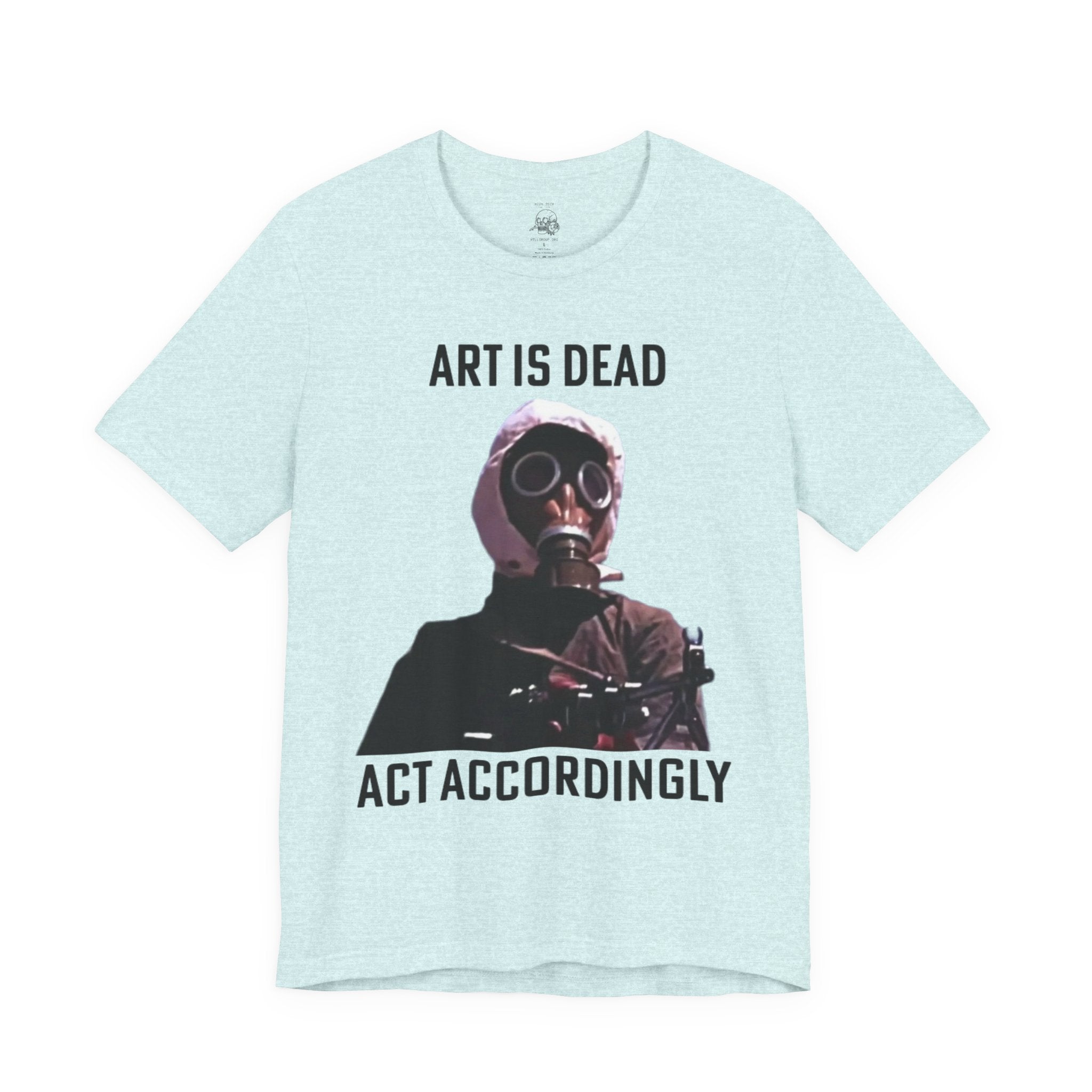ART IS DEAD Unisex Jersey Tee