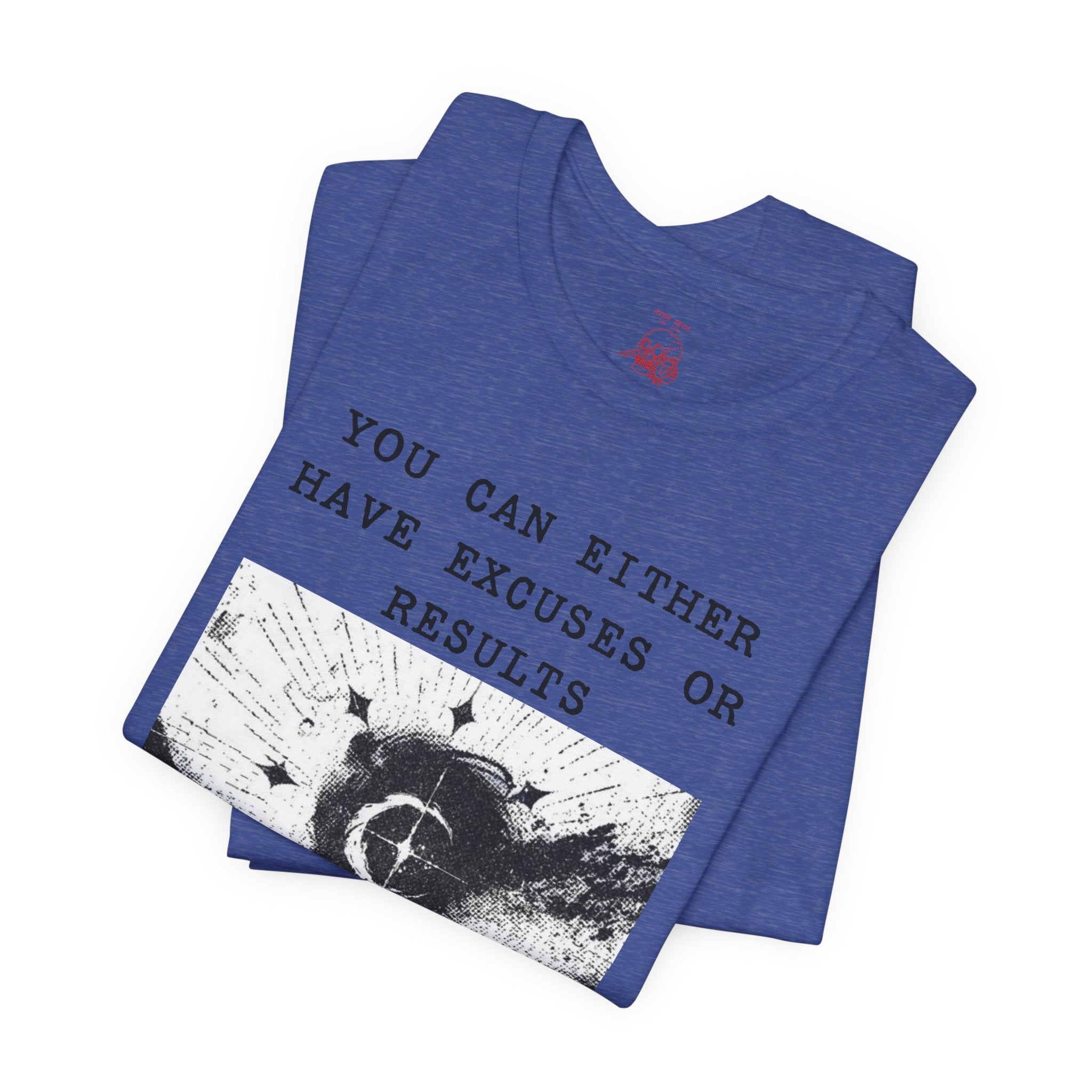 EXCUSES OR RESULTS Unisex Jersey Tee