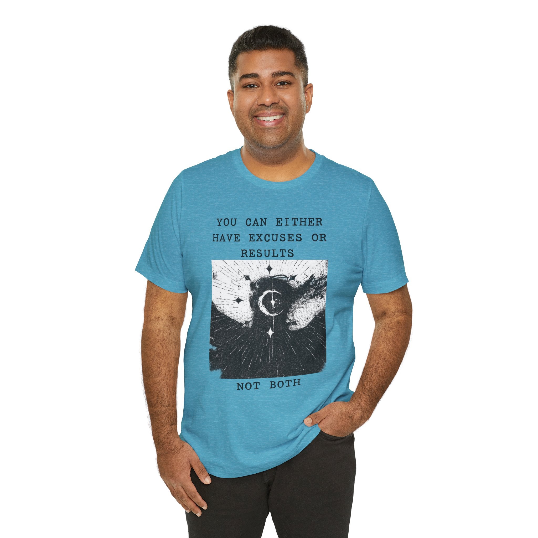 EXCUSES OR RESULTS Unisex Jersey Tee