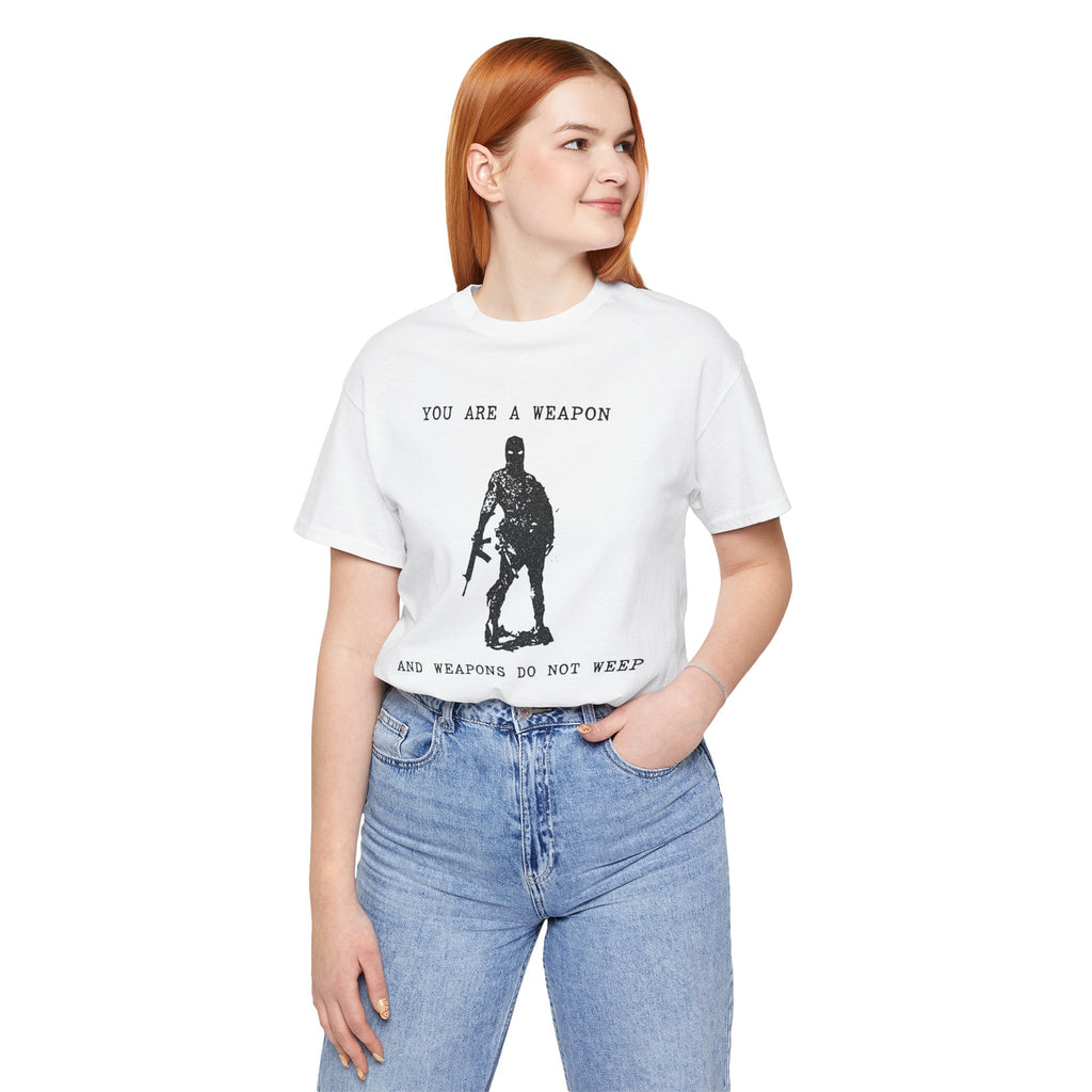 WEAPONS DO NOT WEEP Unisex Jersey Tee