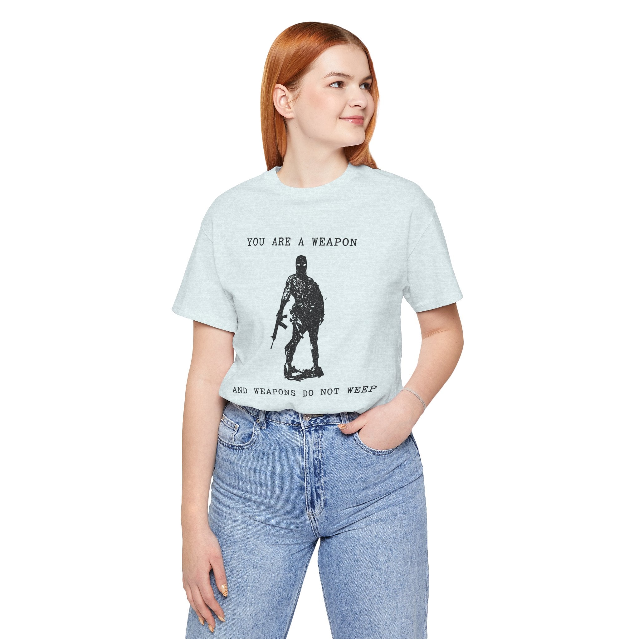 WEAPONS DO NOT WEEP Unisex Jersey Tee
