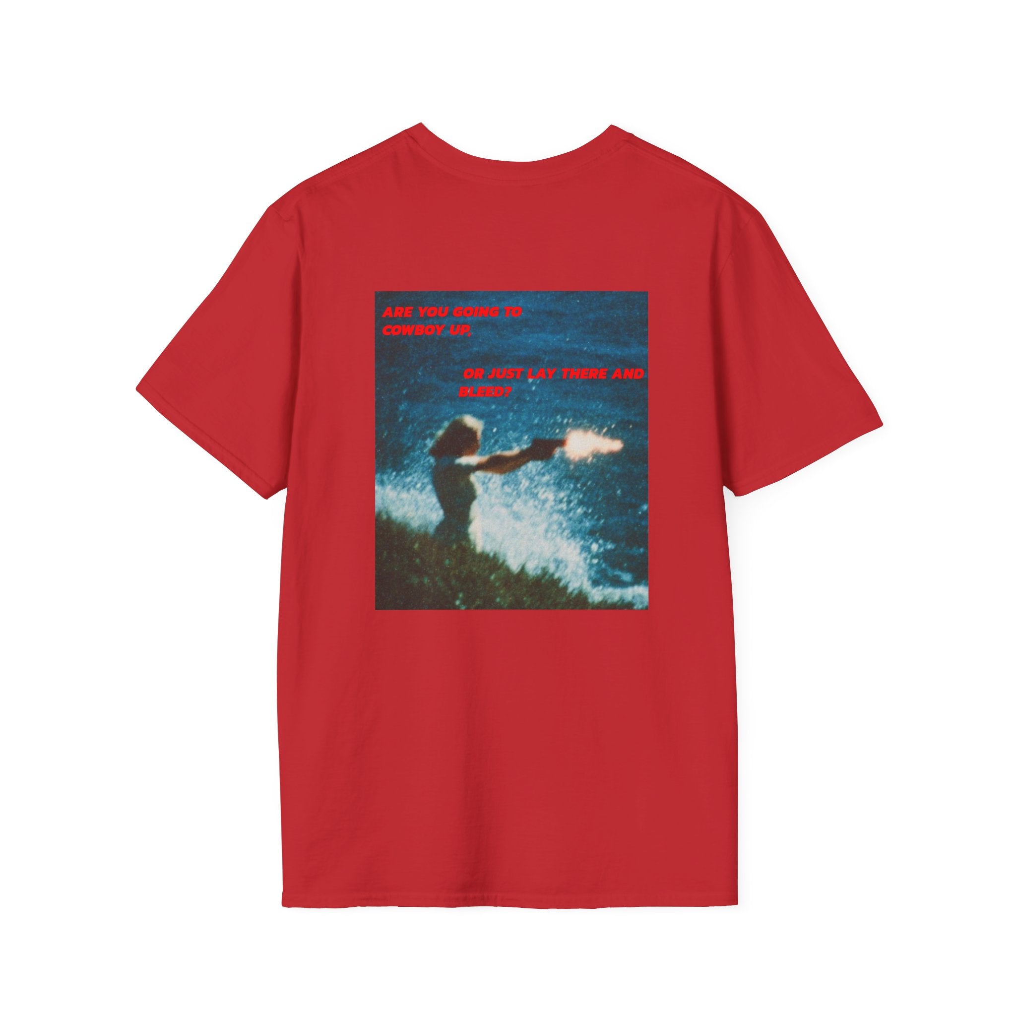Cowboy Up Tee Shirt