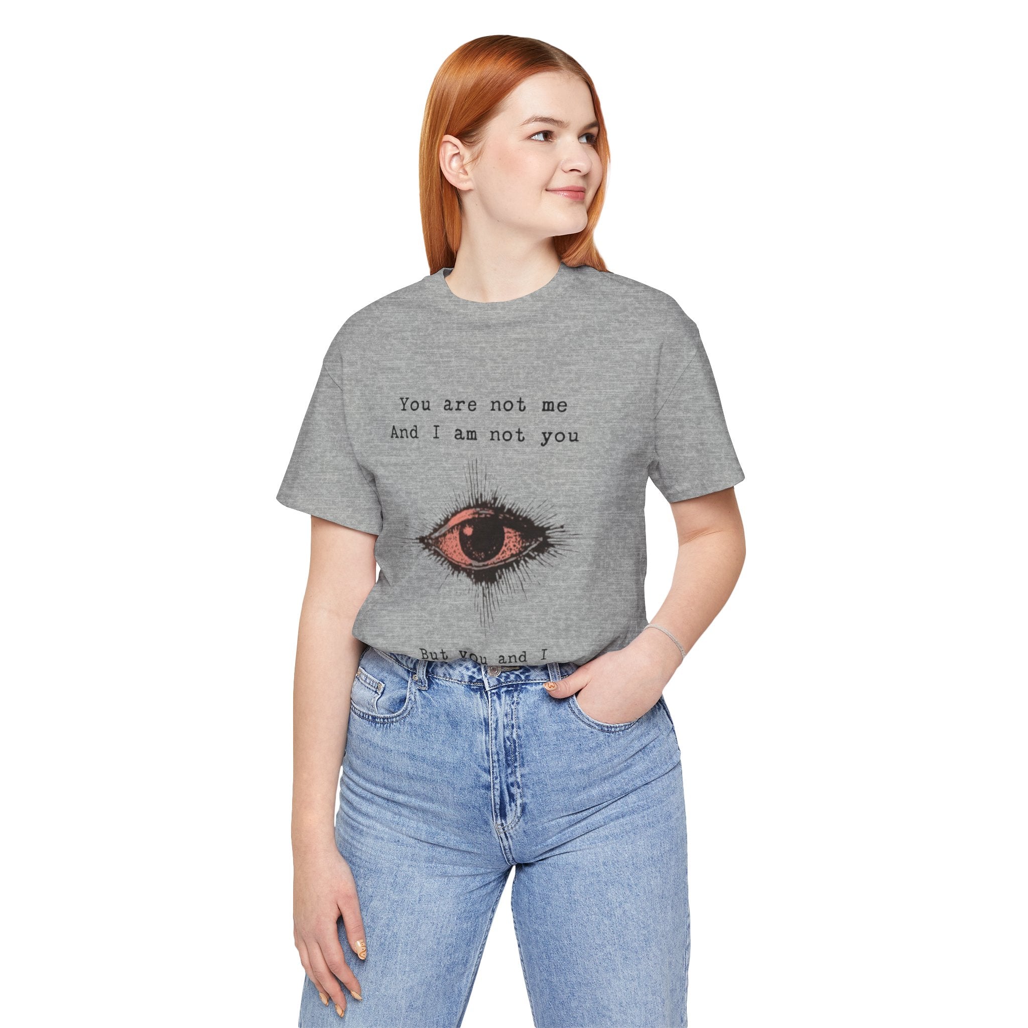 YOU AND I Unisex Jersey Tee