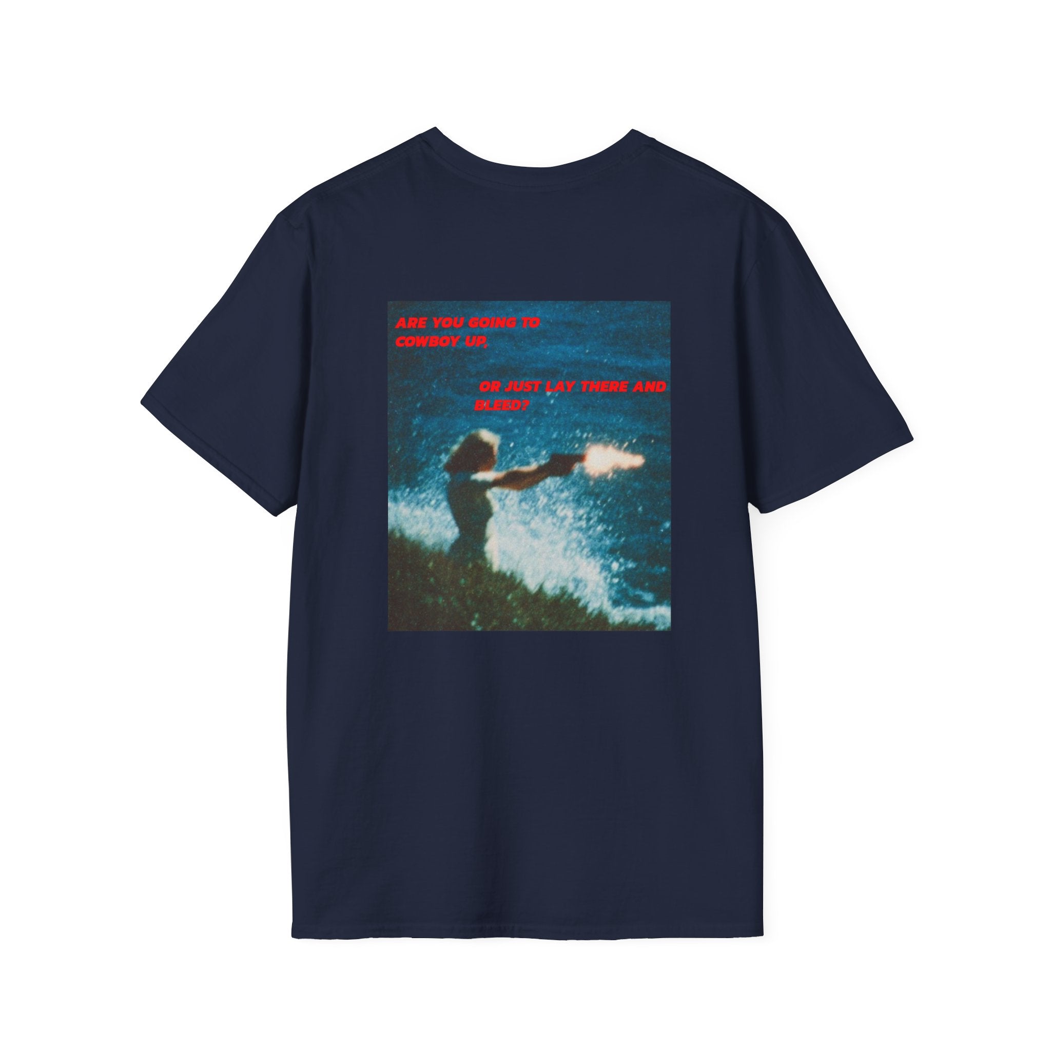 Cowboy Up Tee Shirt
