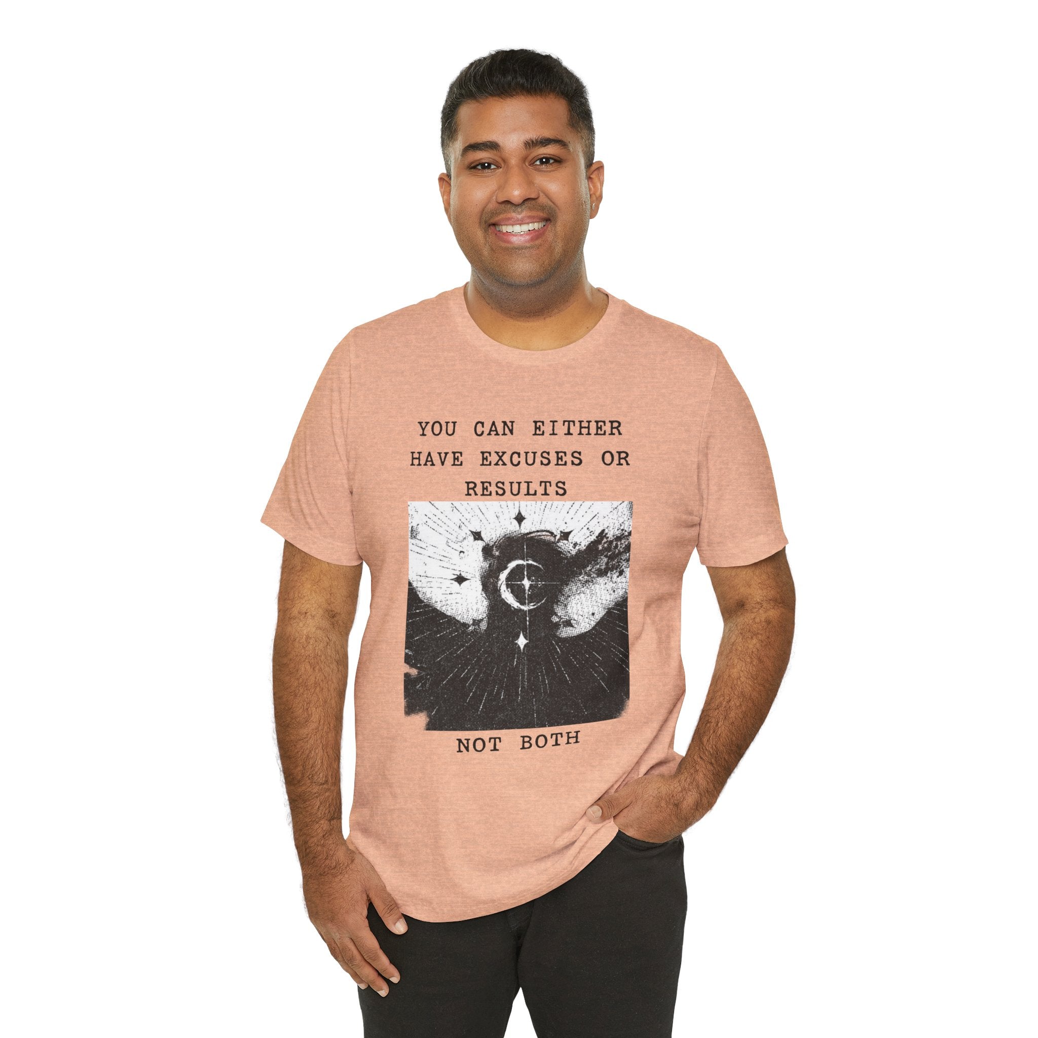 EXCUSES OR RESULTS Unisex Jersey Tee