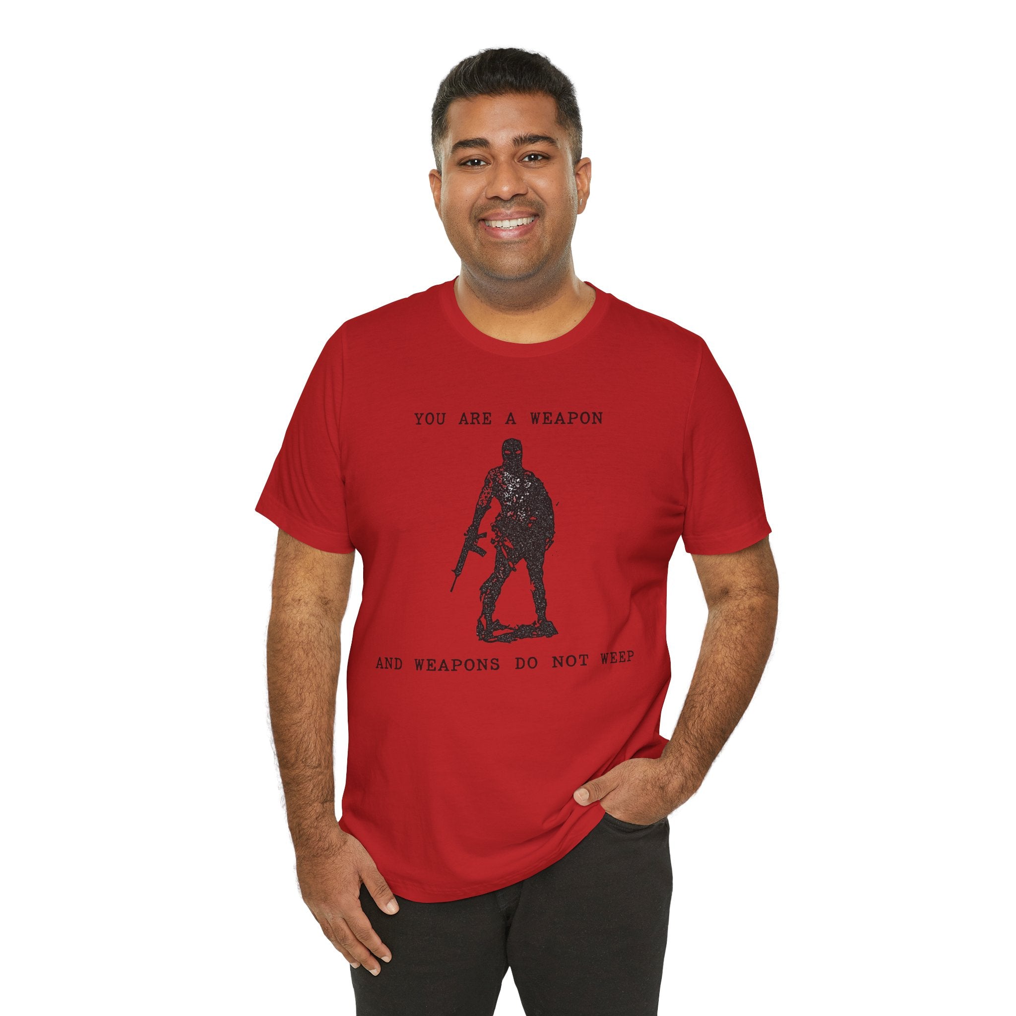 WEAPONS DO NOT WEEP Unisex Jersey Tee