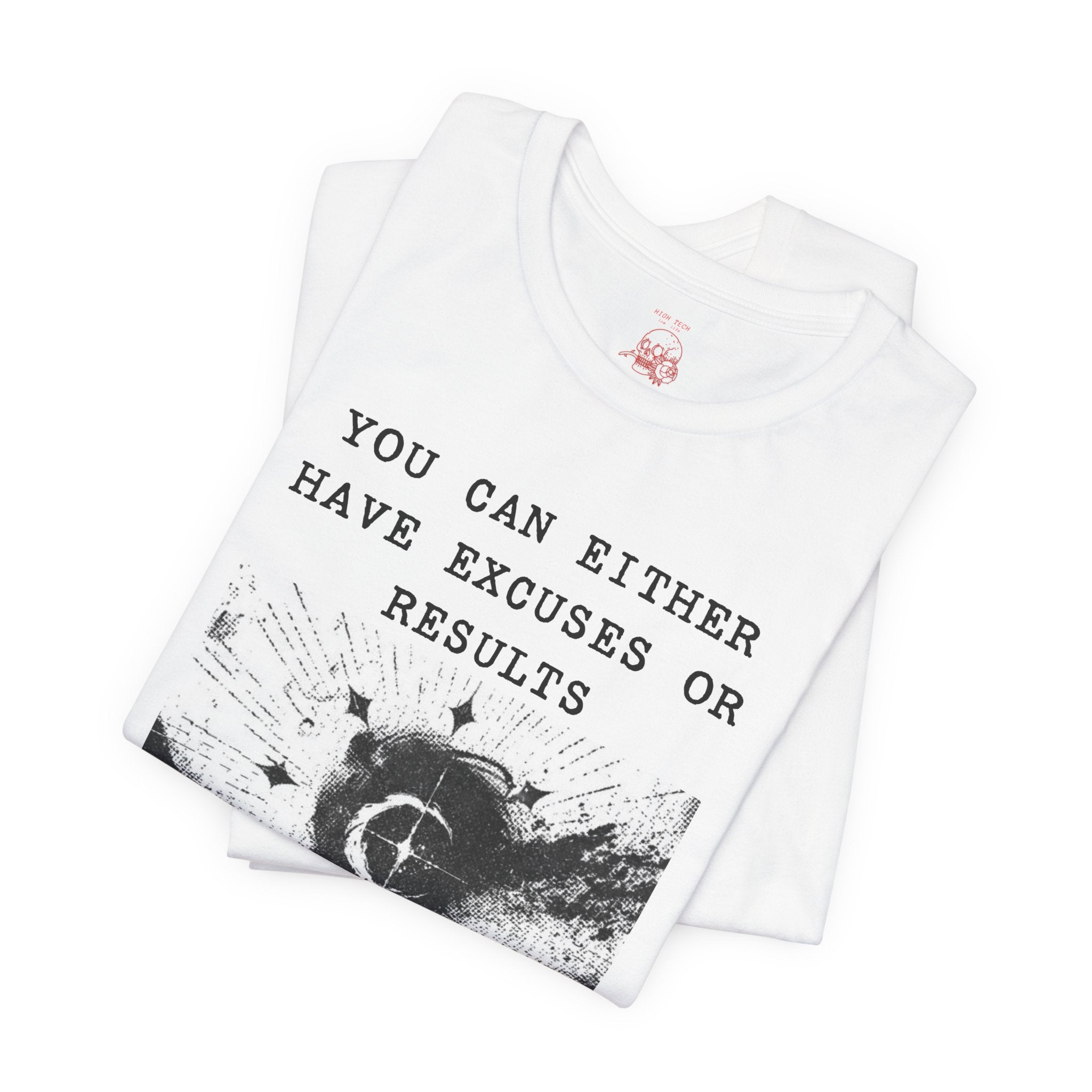 EXCUSES OR RESULTS Unisex Jersey Tee