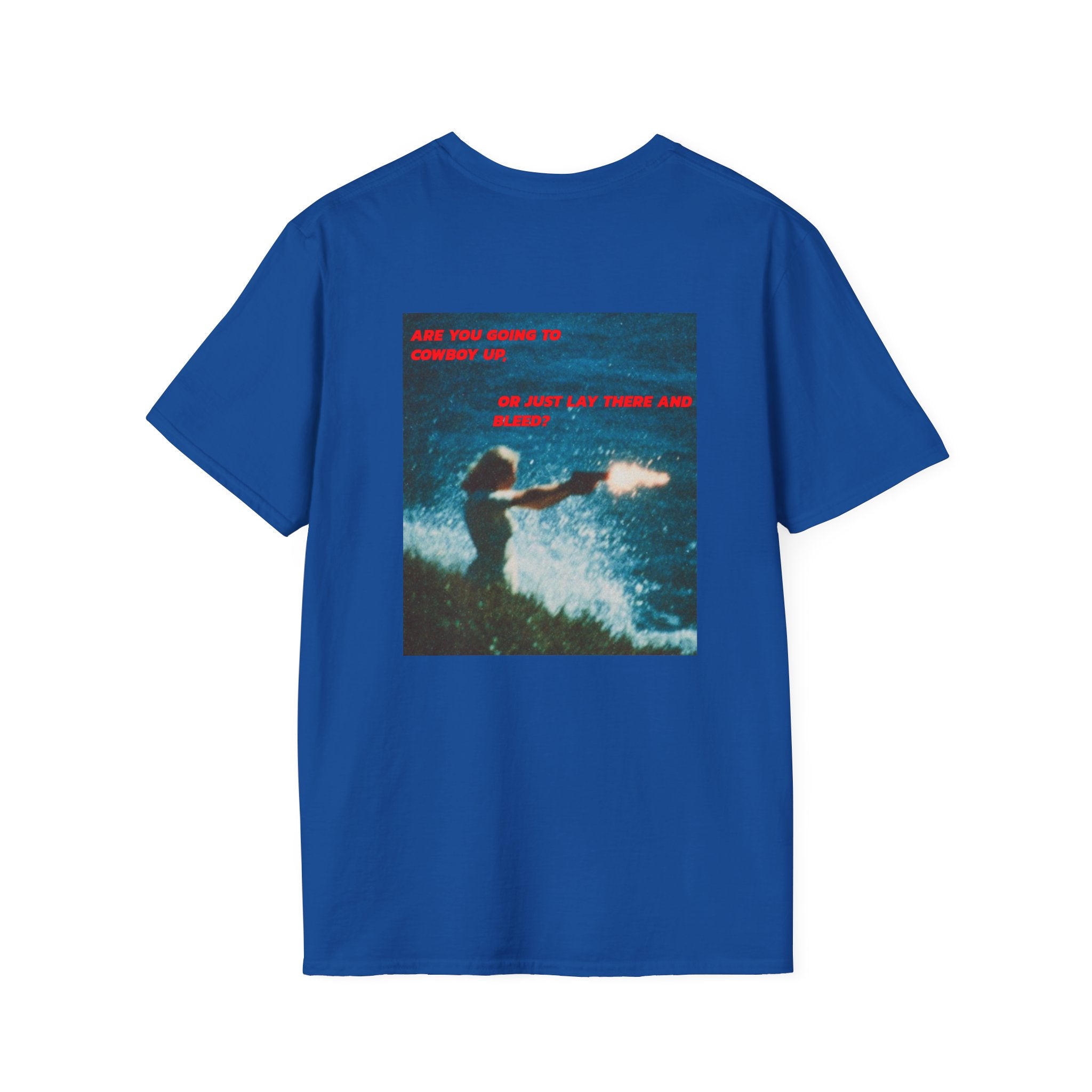 Cowboy Up Tee Shirt