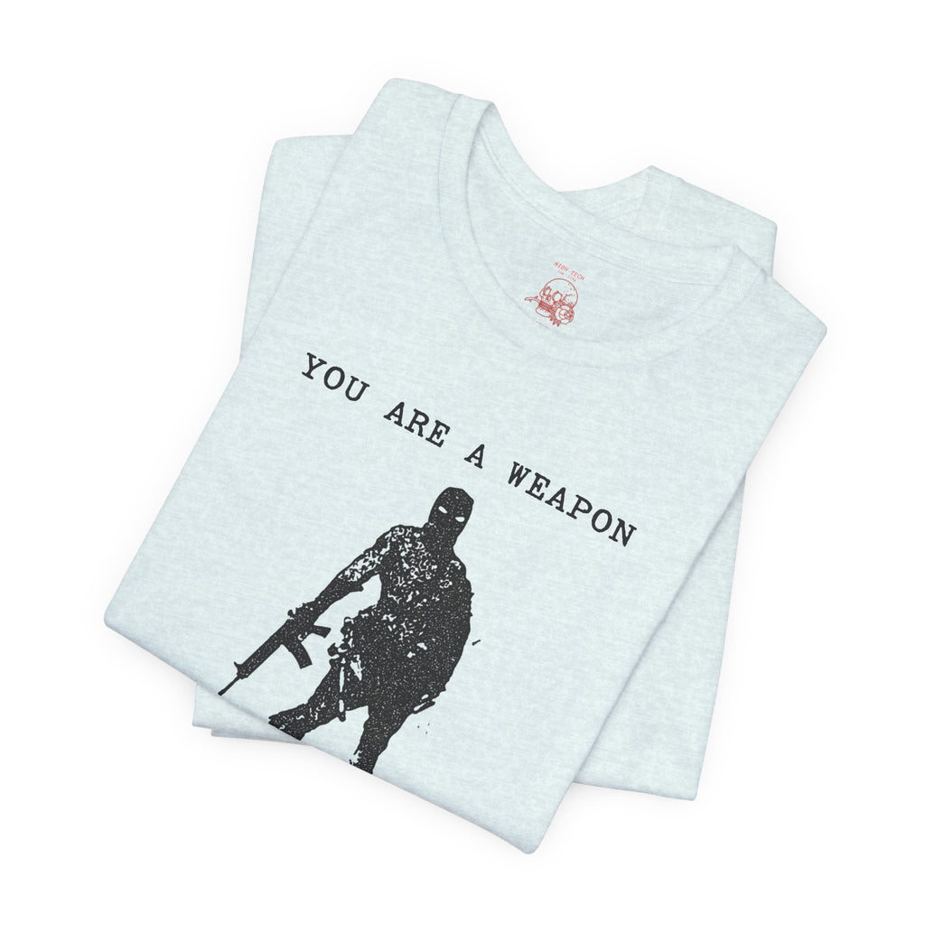 WEAPONS DO NOT WEEP Unisex Jersey Tee
