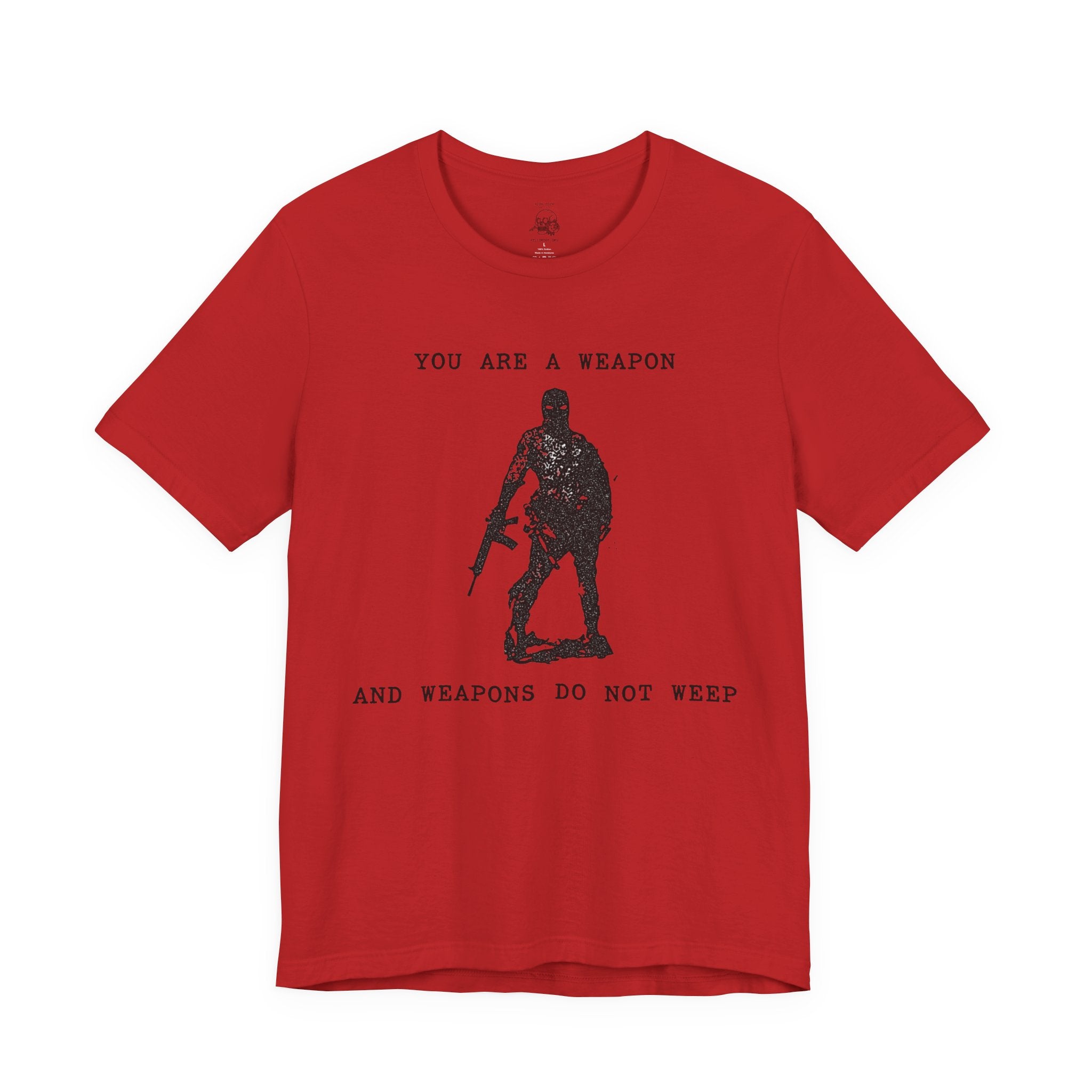 WEAPONS DO NOT WEEP Unisex Jersey Tee