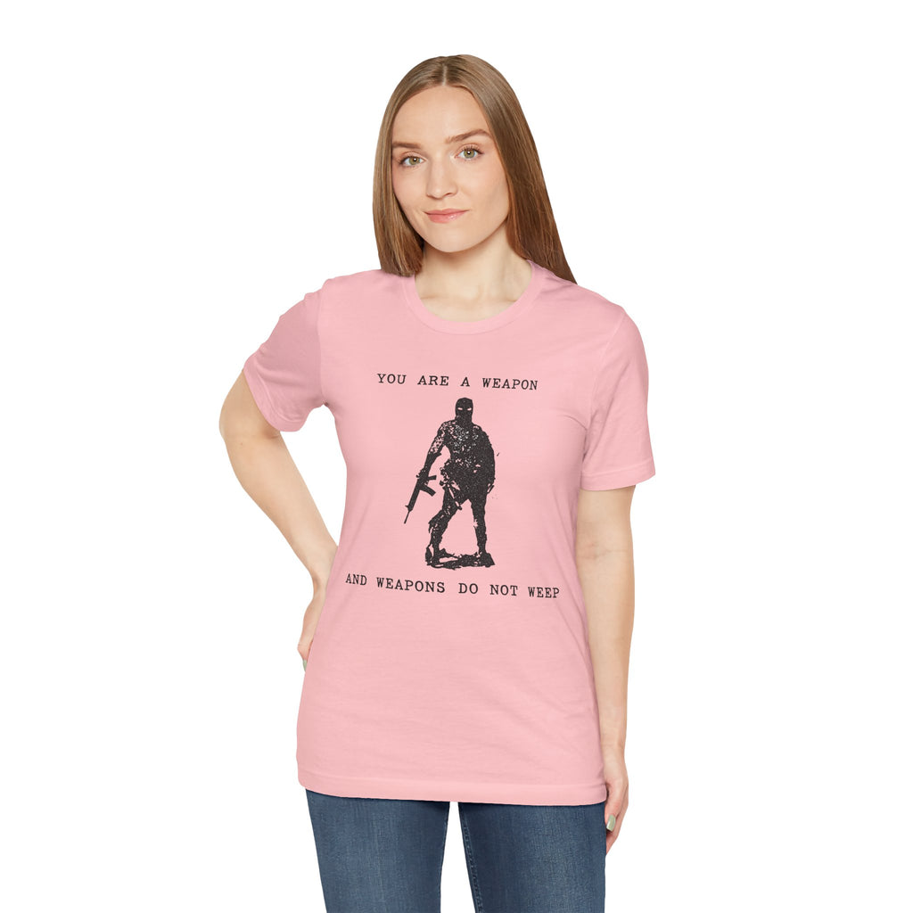 WEAPONS DO NOT WEEP Unisex Jersey Tee