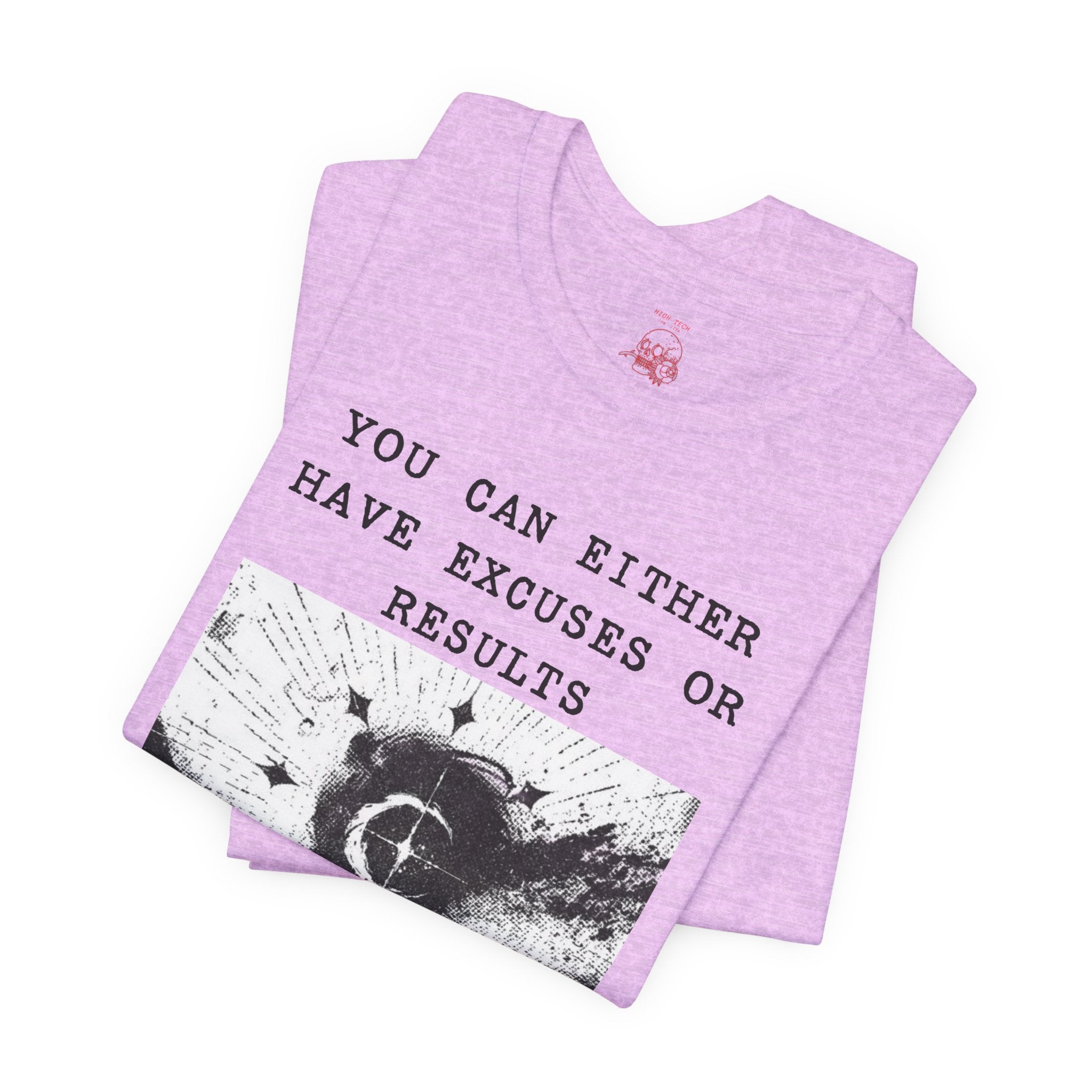 EXCUSES OR RESULTS Unisex Jersey Tee