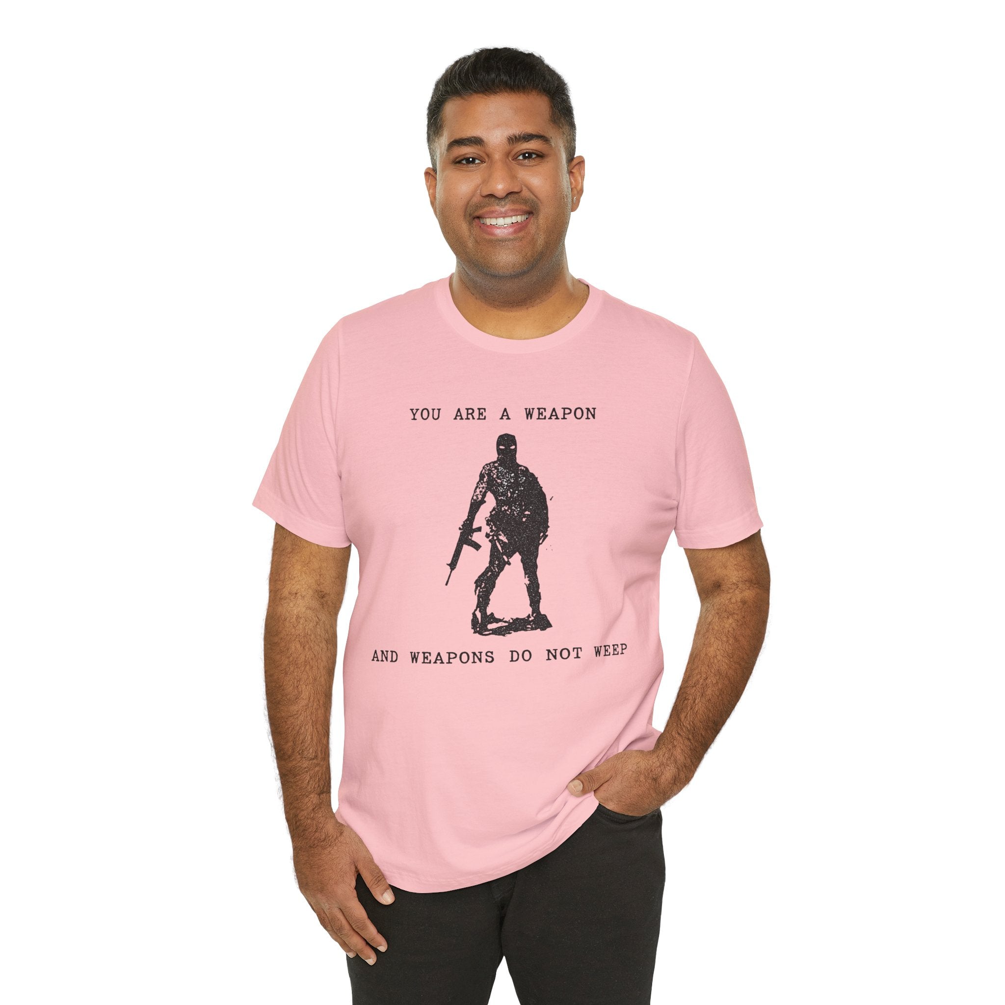WEAPONS DO NOT WEEP Unisex Jersey Tee