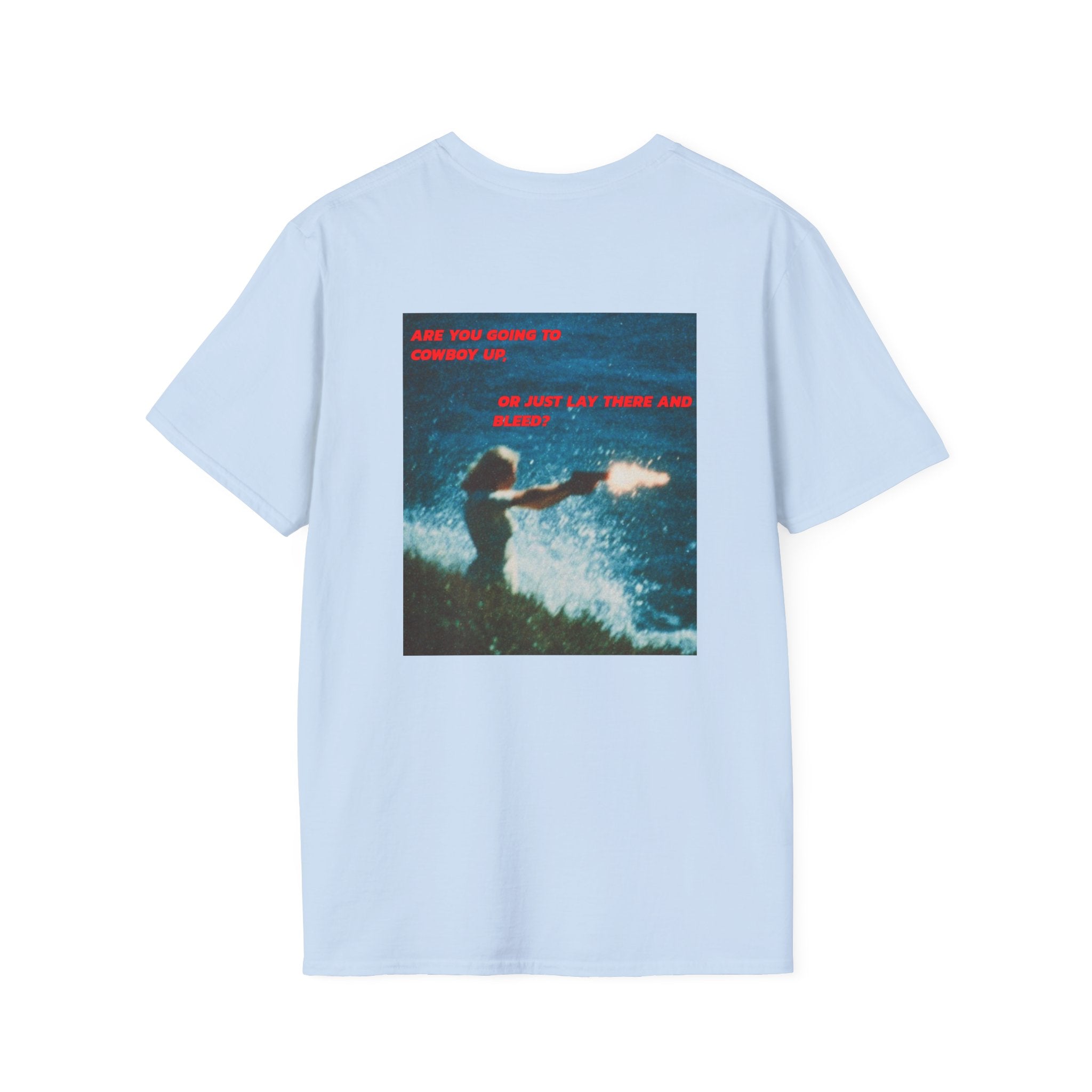 Cowboy Up Tee Shirt