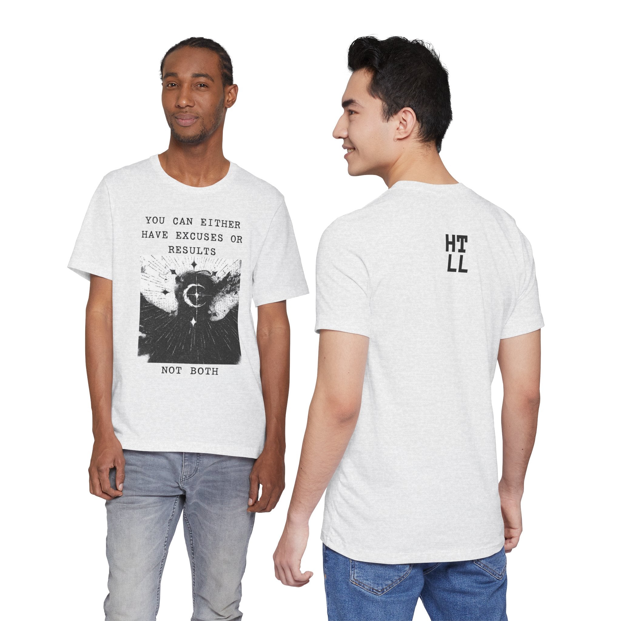 EXCUSES OR RESULTS Unisex Jersey Tee