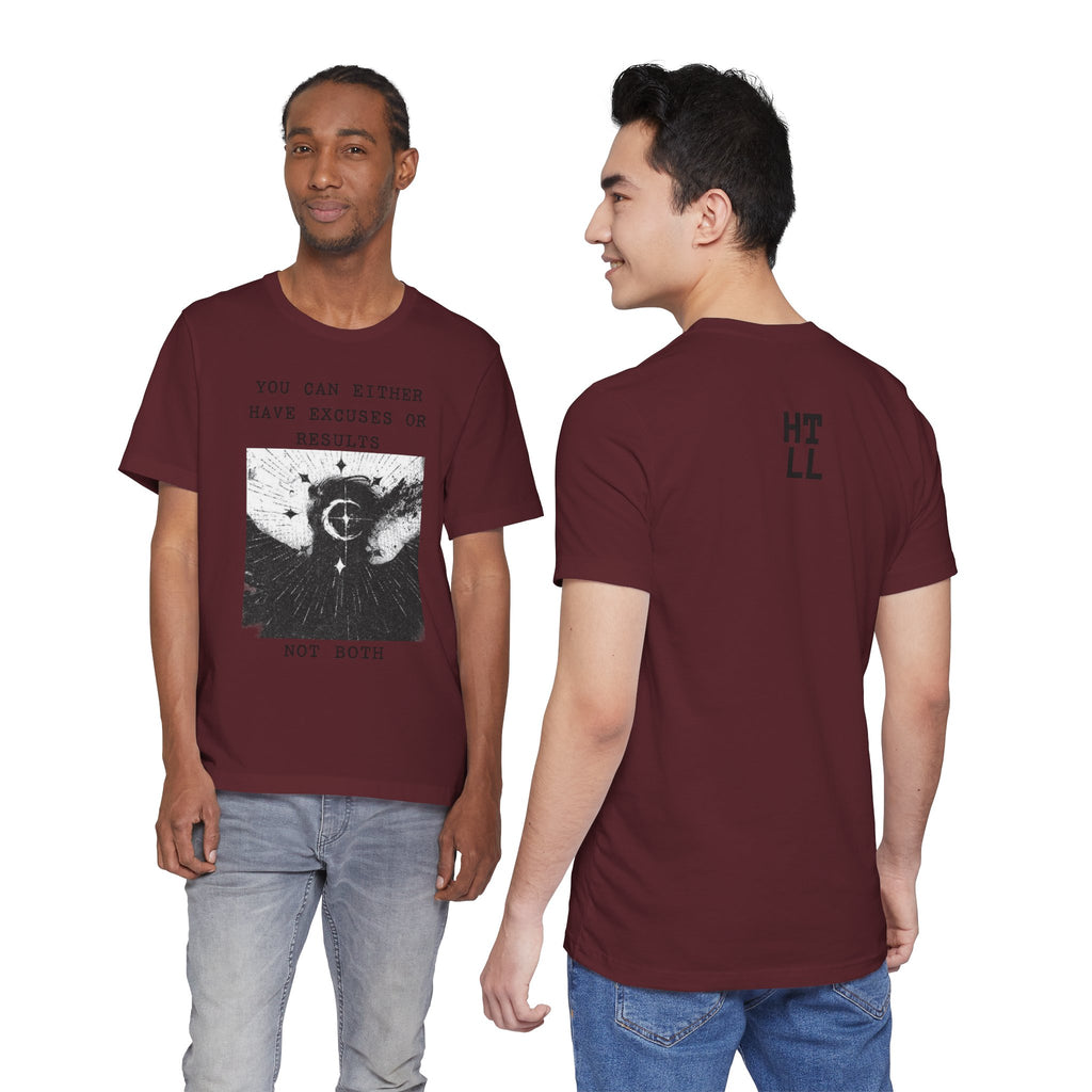 EXCUSES OR RESULTS Unisex Jersey Tee