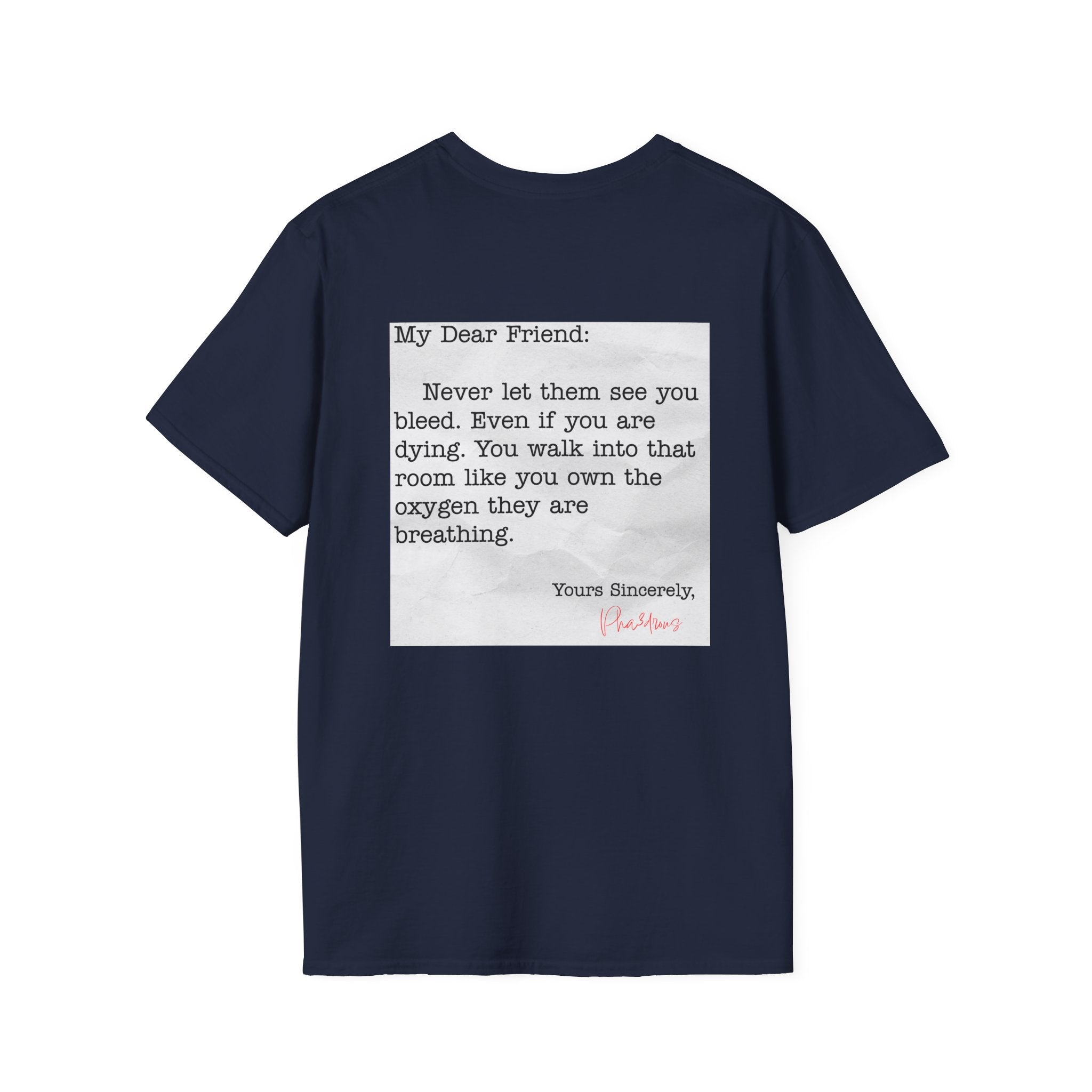 My Dear Friend Tee Shirt