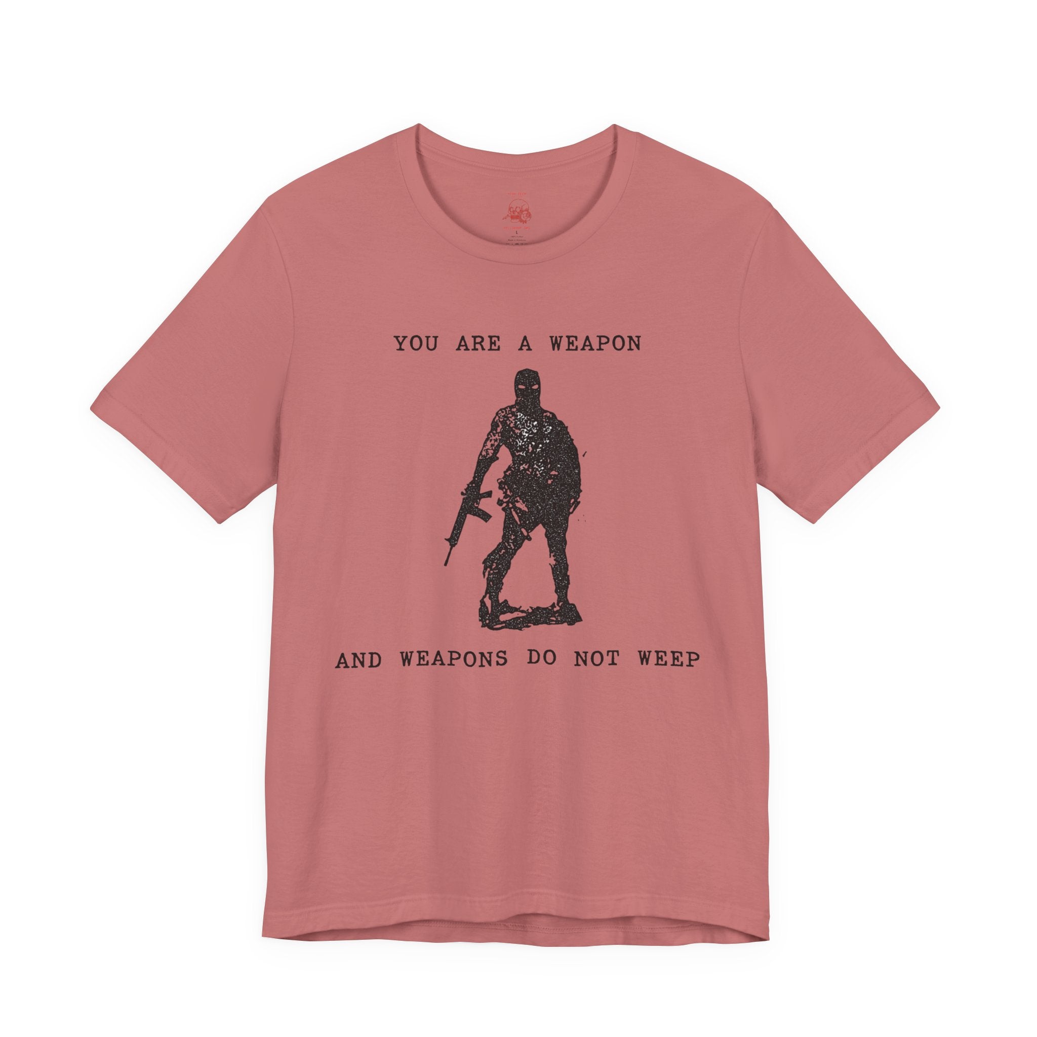 WEAPONS DO NOT WEEP Unisex Jersey Tee