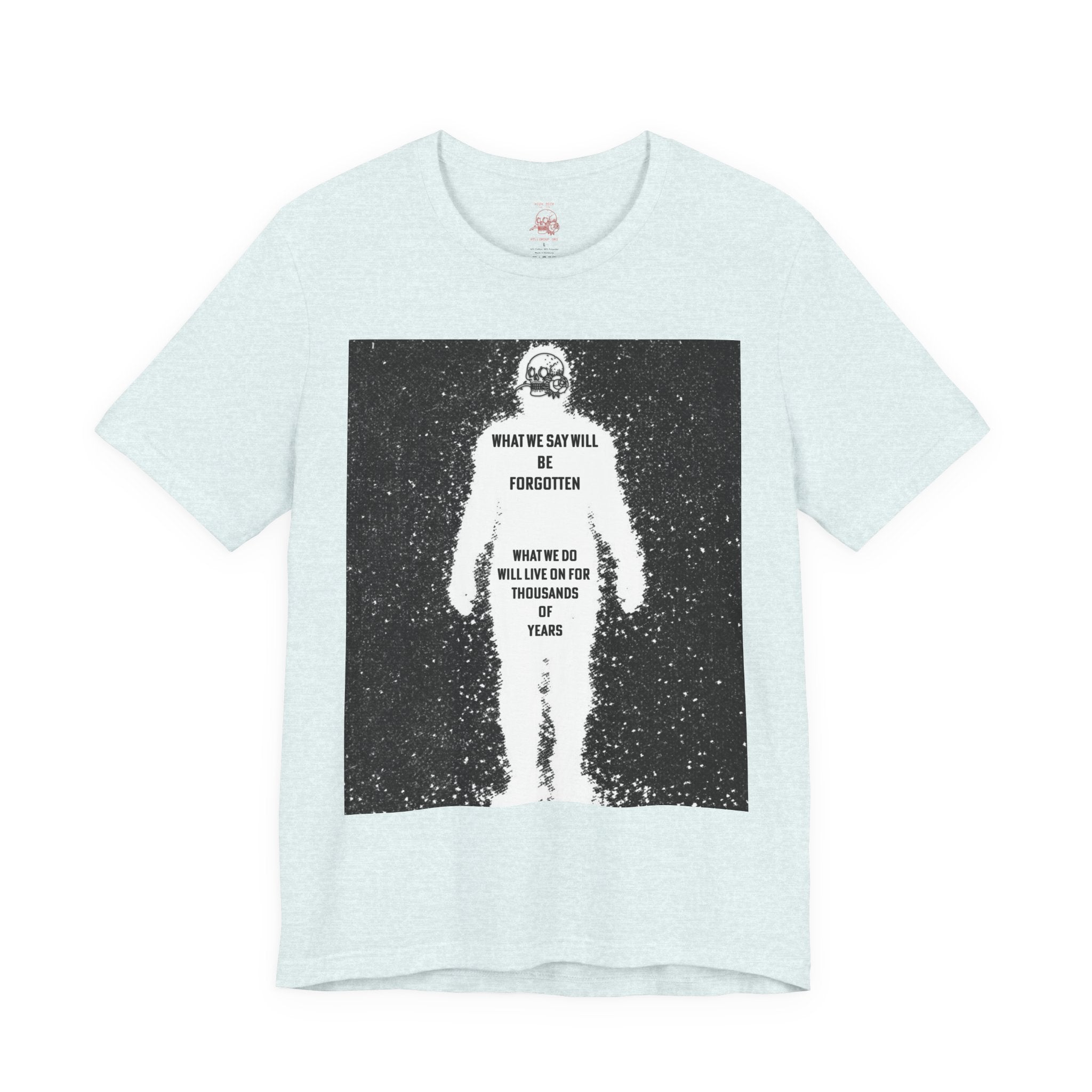 WHAT WE DO Unisex Jersey Tee