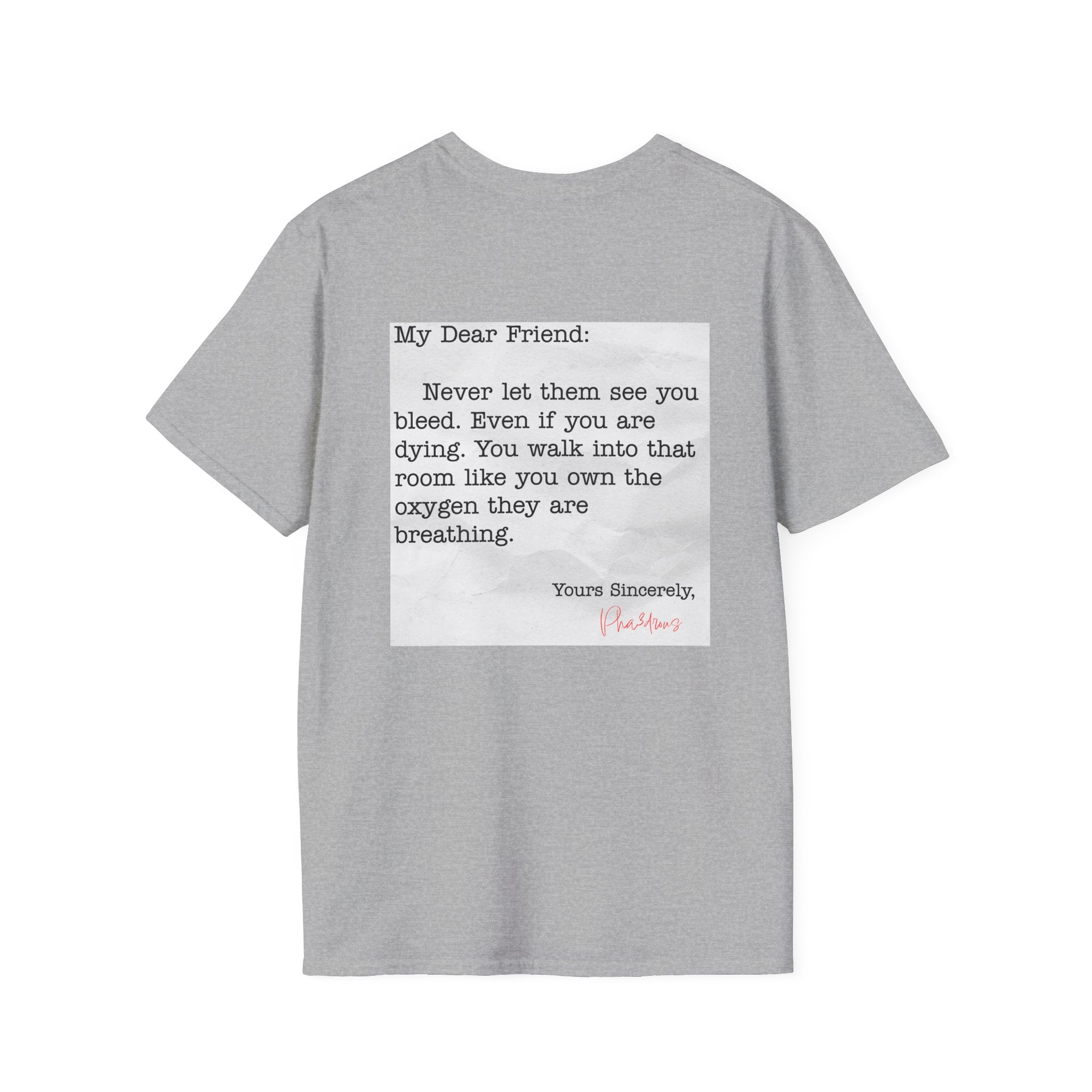My Dear Friend Tee Shirt