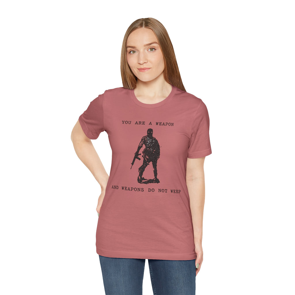 WEAPONS DO NOT WEEP Unisex Jersey Tee